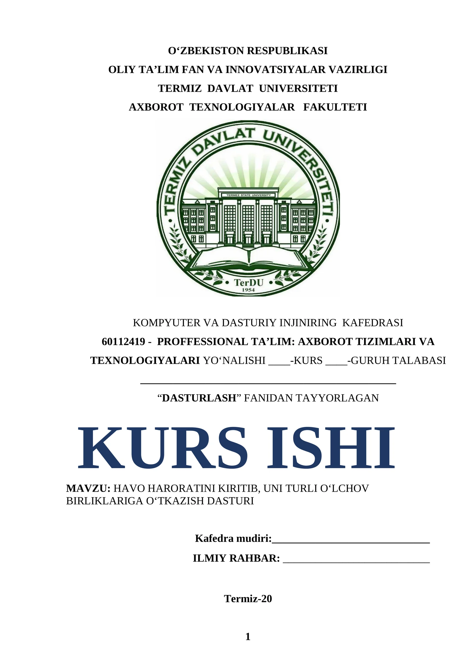 HAVO HARORATINI KIRITIB, UNI TURLI O‘LCHOV BIRLIKLARIGA O‘TKAZISH DASTURI