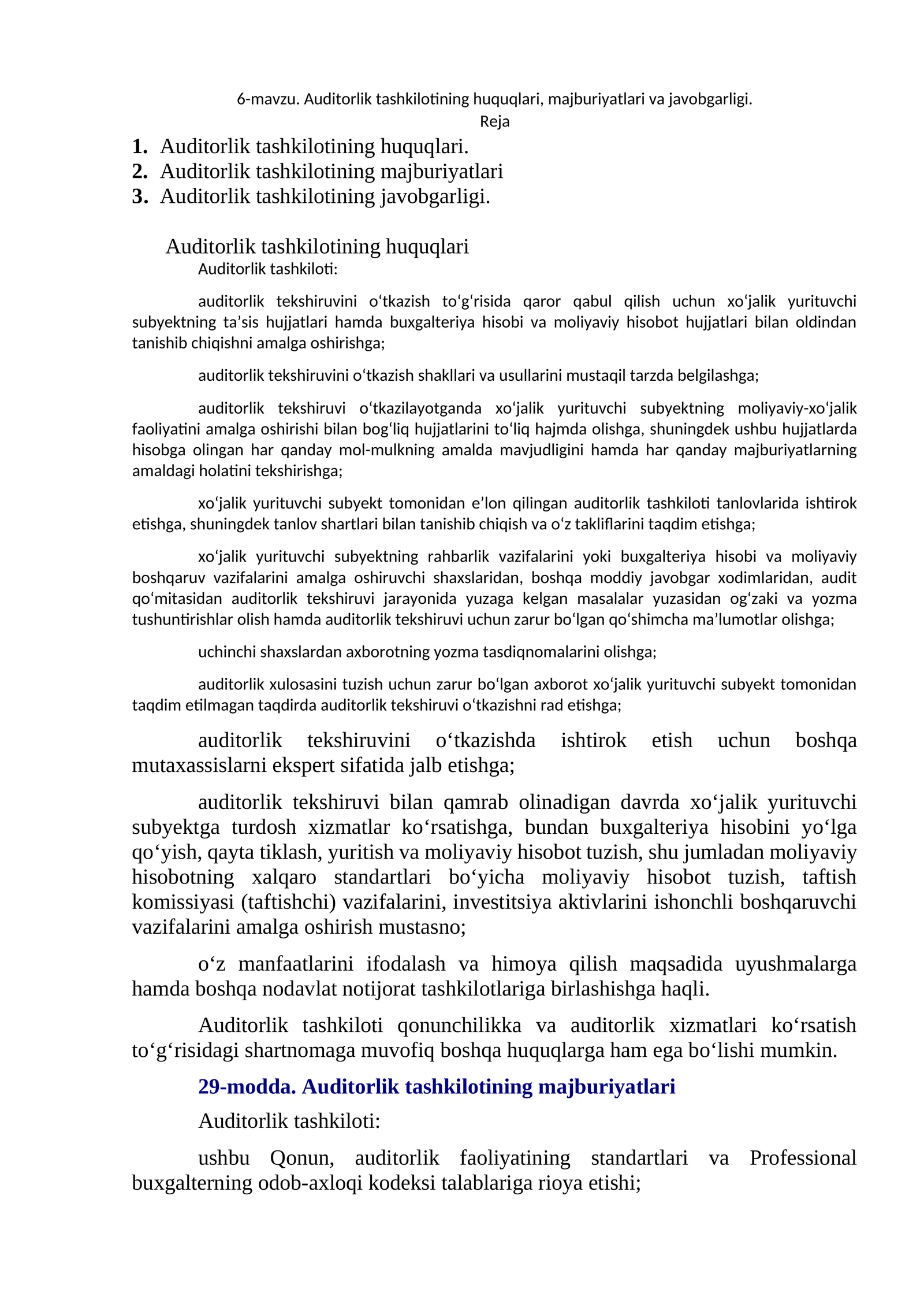 Auditorlik tashkilotining huquqlari, majburiyatlari va javobgarligi