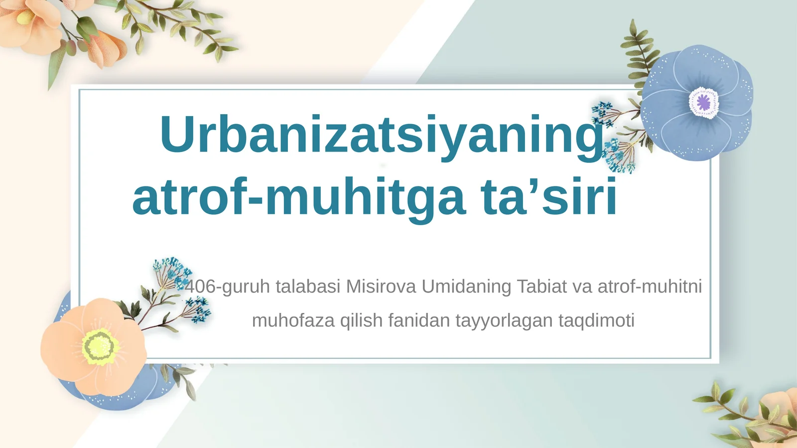 Urbanizatsiyaning atrof-muhitga taʼsiri