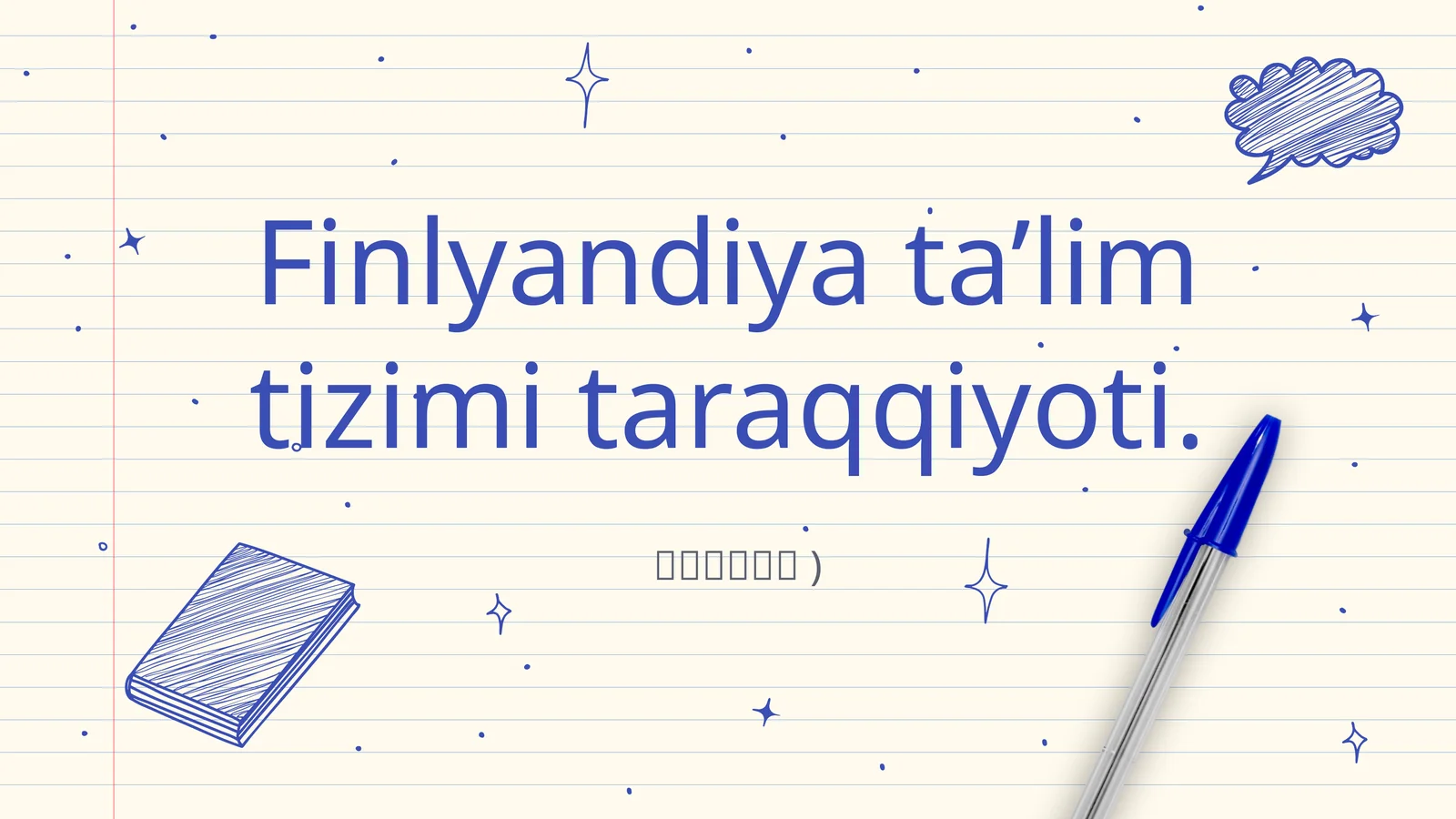 Finlyandiya ta’lim tizimi taraqqiyoti