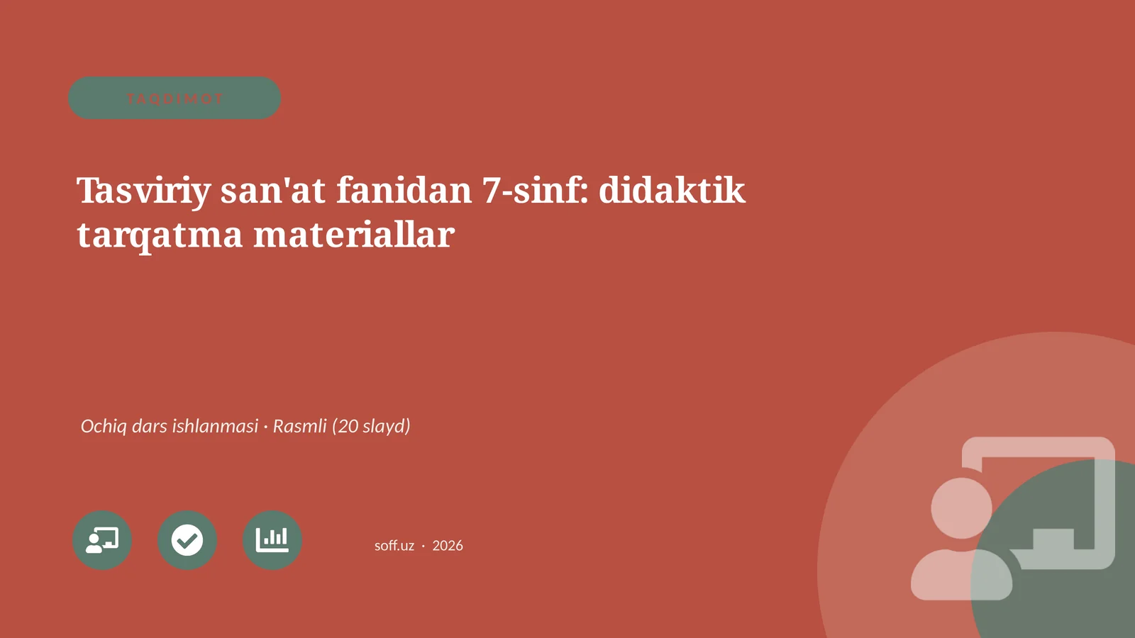 Tasviriy san'at fanidan 7-sinf: didaktik tarqatma materiallar