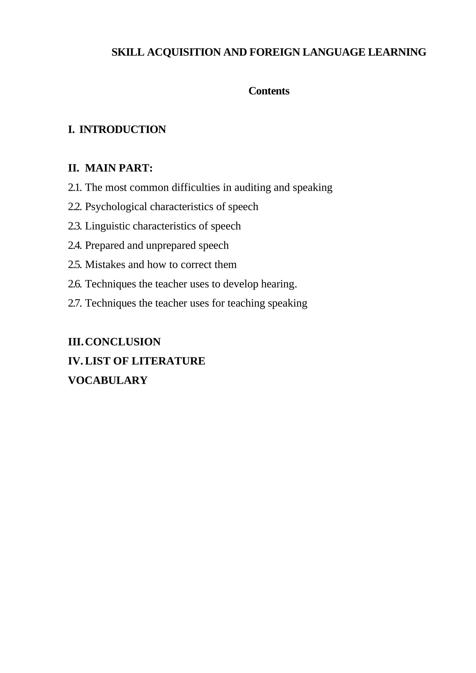 SKILL ACQUISITION AND FOREIGN LANGUAGE LEARNING