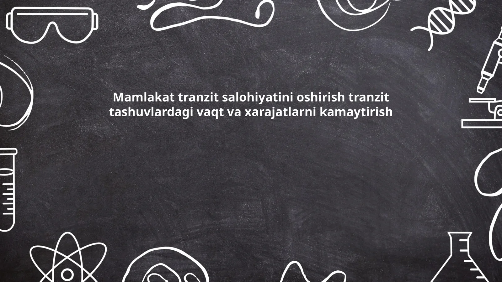 Mamlakat tranzit salohiyatini oshirish
