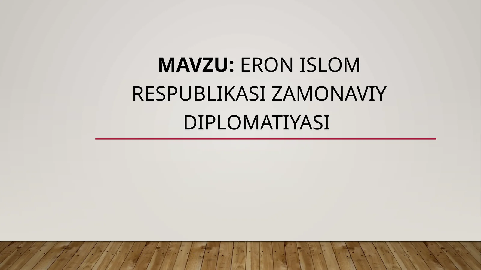 Eron Islom Respublikasi zamonaviy diplomatiyasi