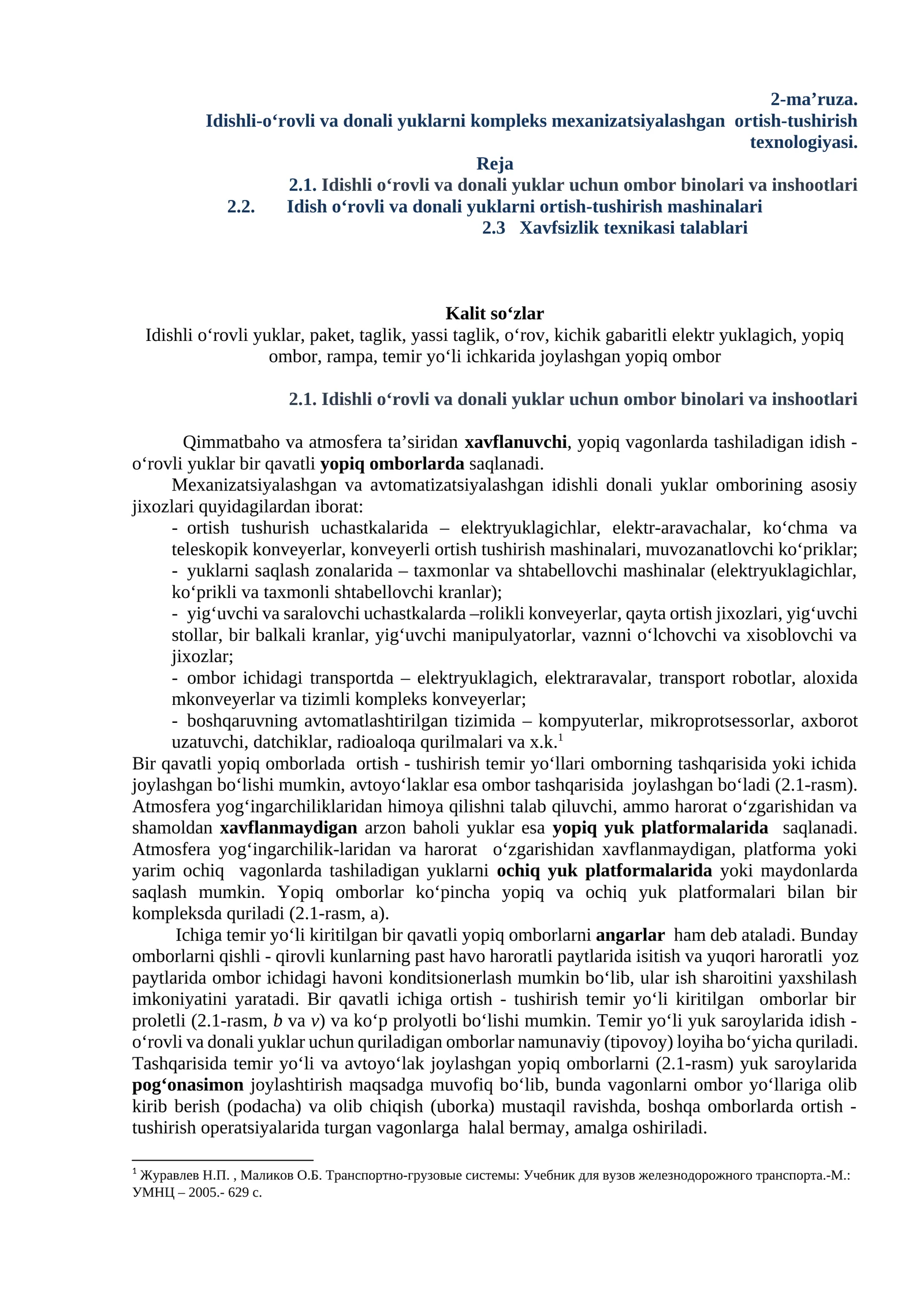 Idishli-o‘rovli va donali yuklarni kompleks mexanizatsiyalashgan ortish-tushirish texnologiyasi