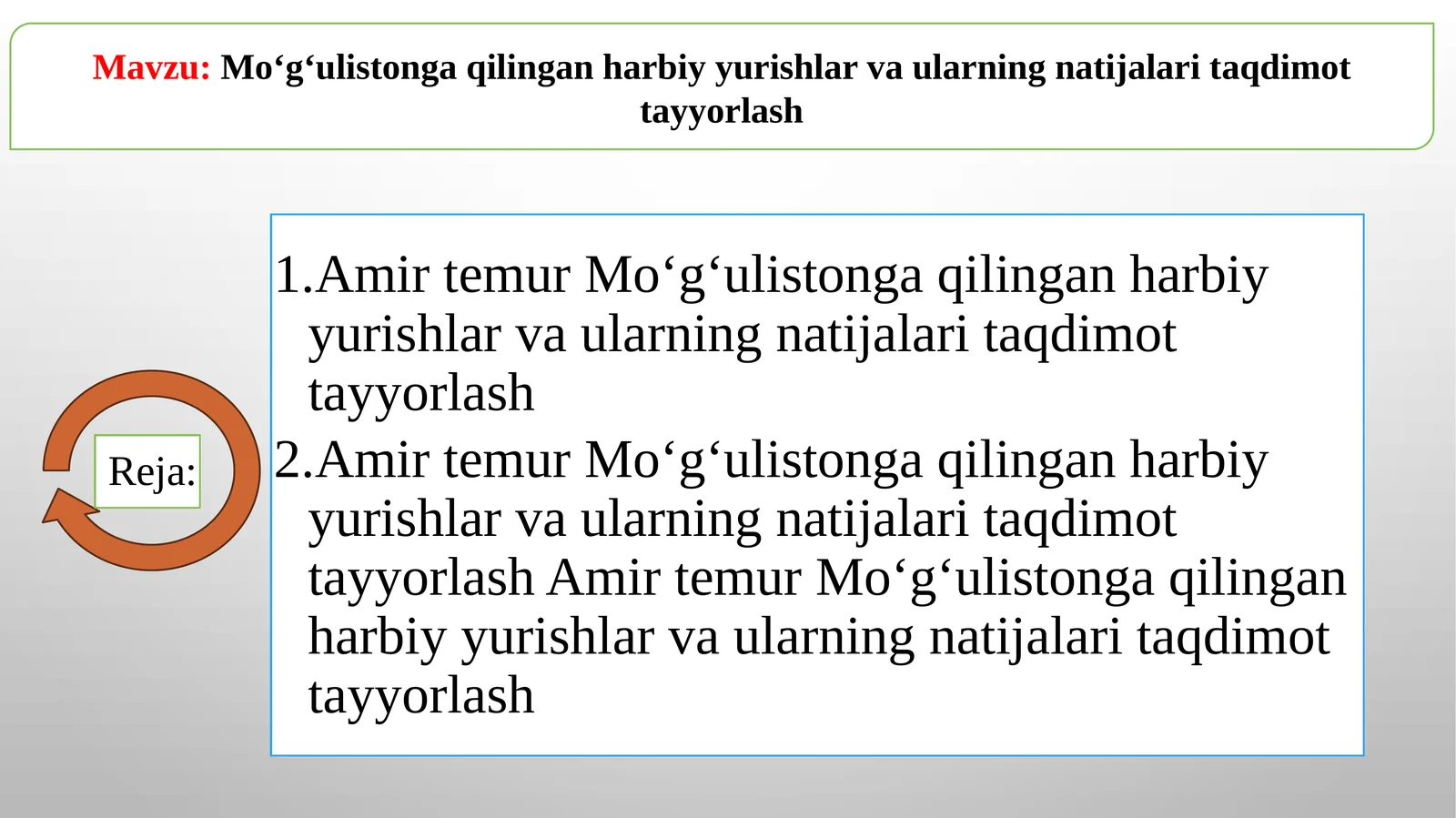Mo‘g‘ulistongaqilinganharbiyyurishlarvaularningnatijalaritaqdimottayyorlash