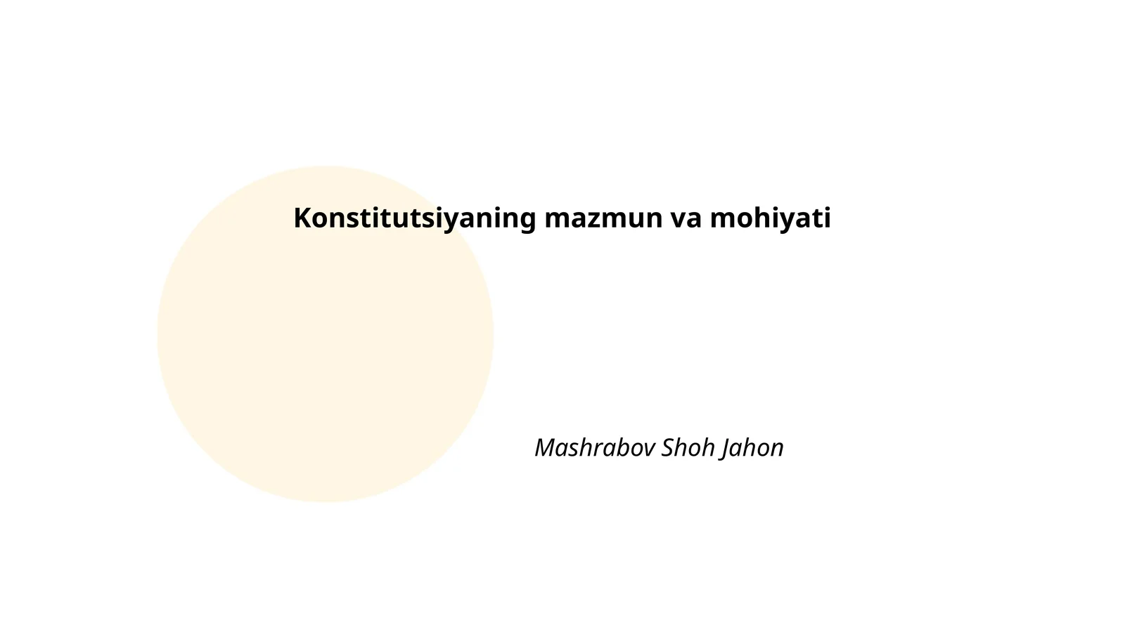 Konstitutsiyaning mazmun va mohiyati