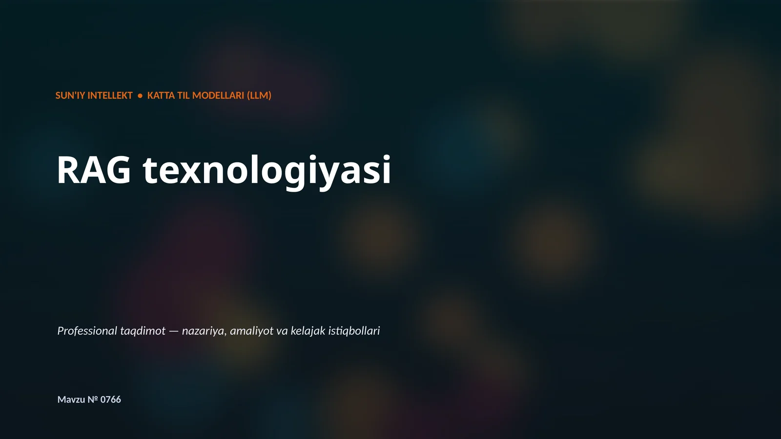 SUN'IY INTELLEKT • KATTA TIL MODELLARI (LLM)