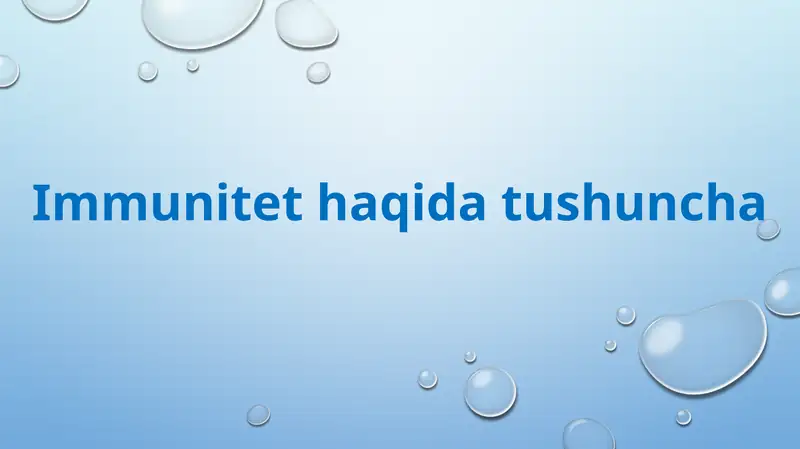Immunitet haqida tushuncha