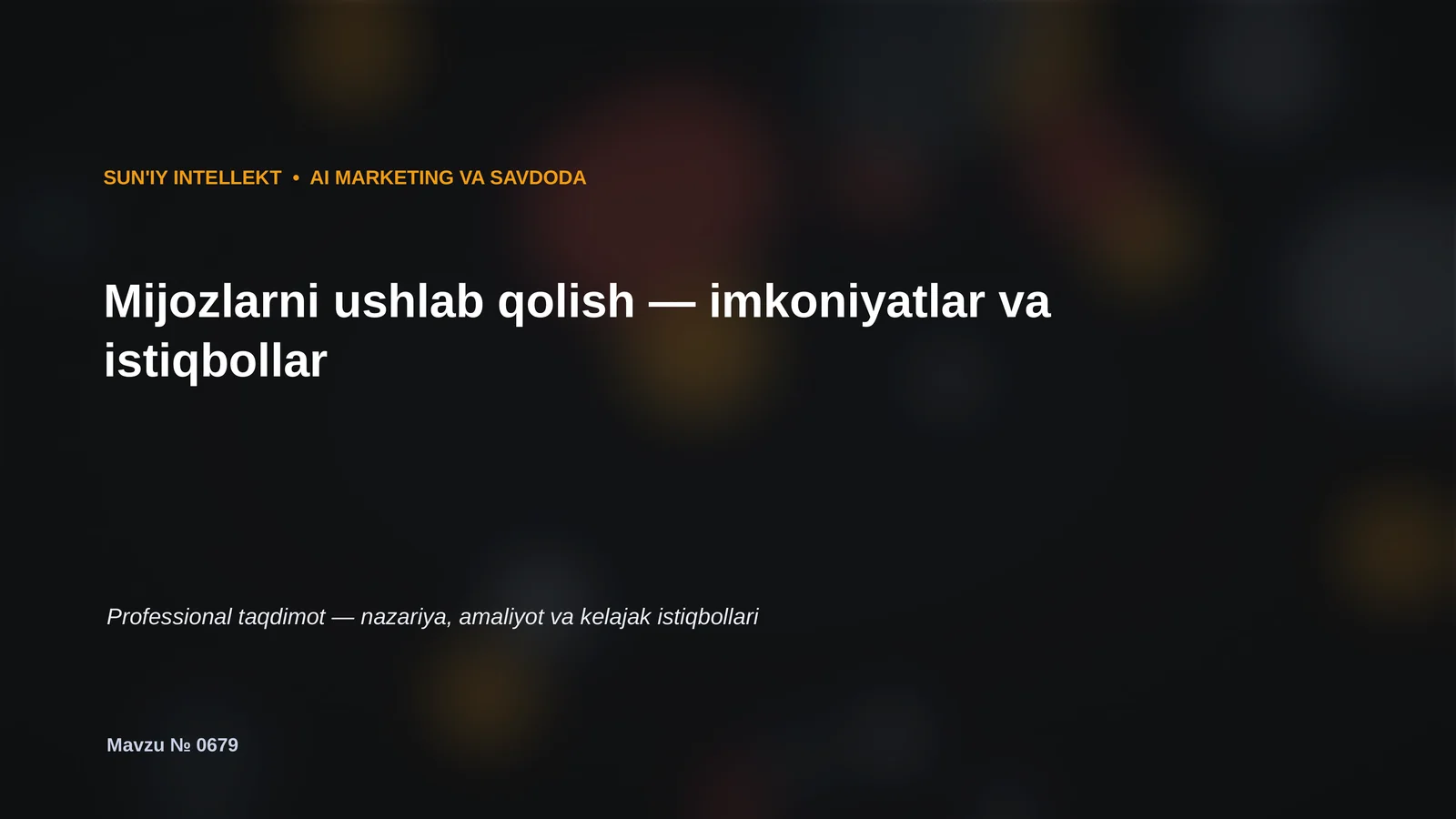 SUN'IY INTELLEKT • AI MARKETING VA SAVDODA