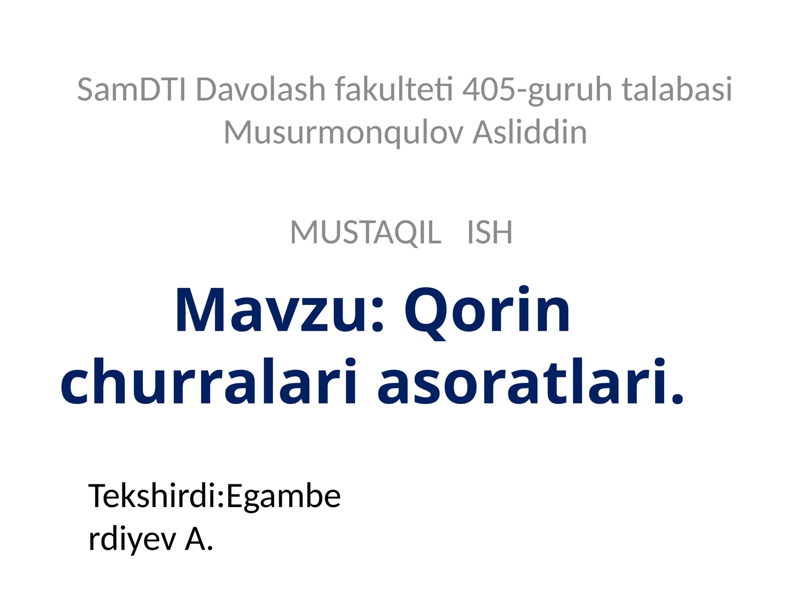 Qorin Churralari Va Ularning Asoratlari