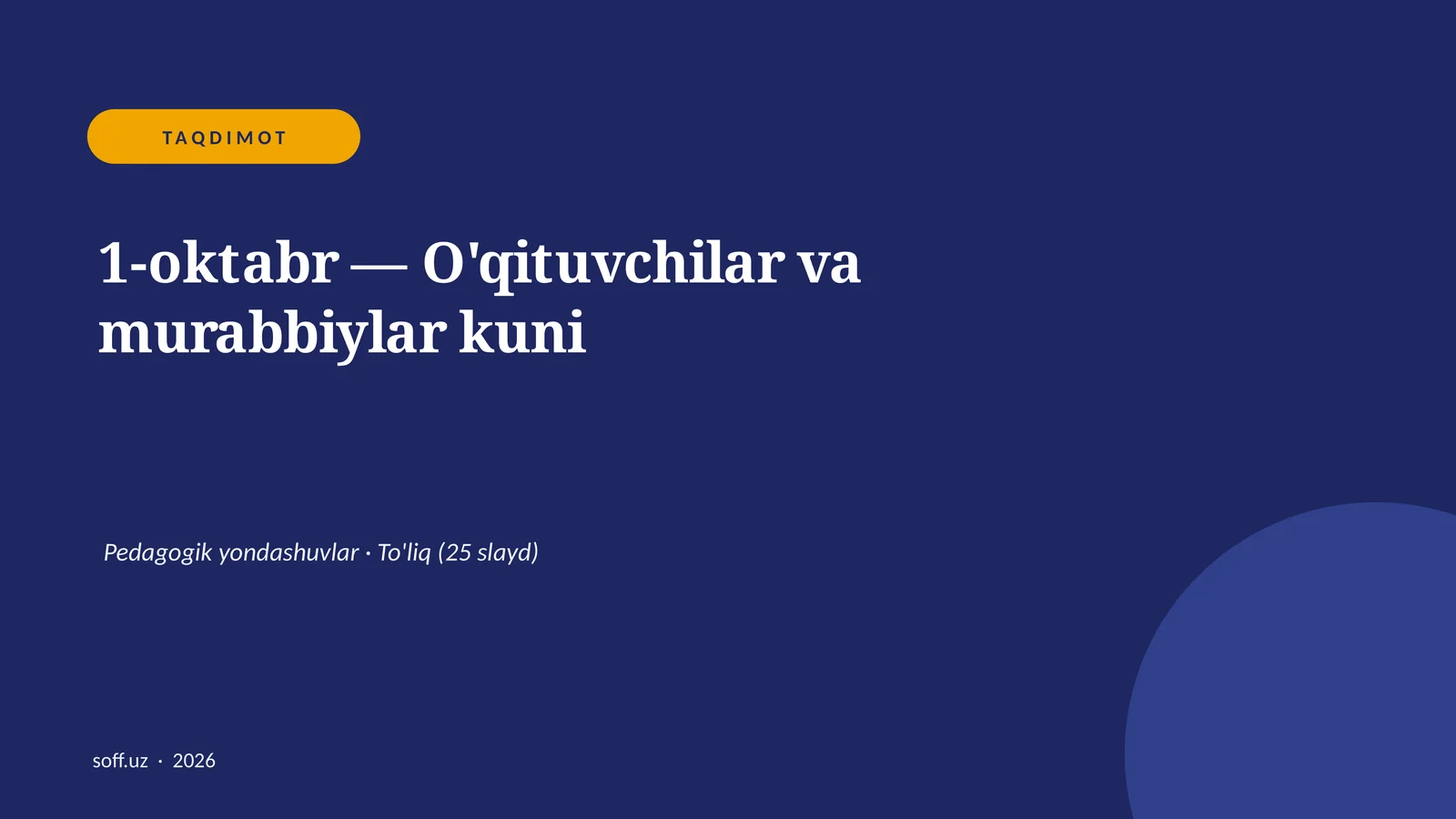 1-oktabr — O'qituvchilar va murabbiylar kuni