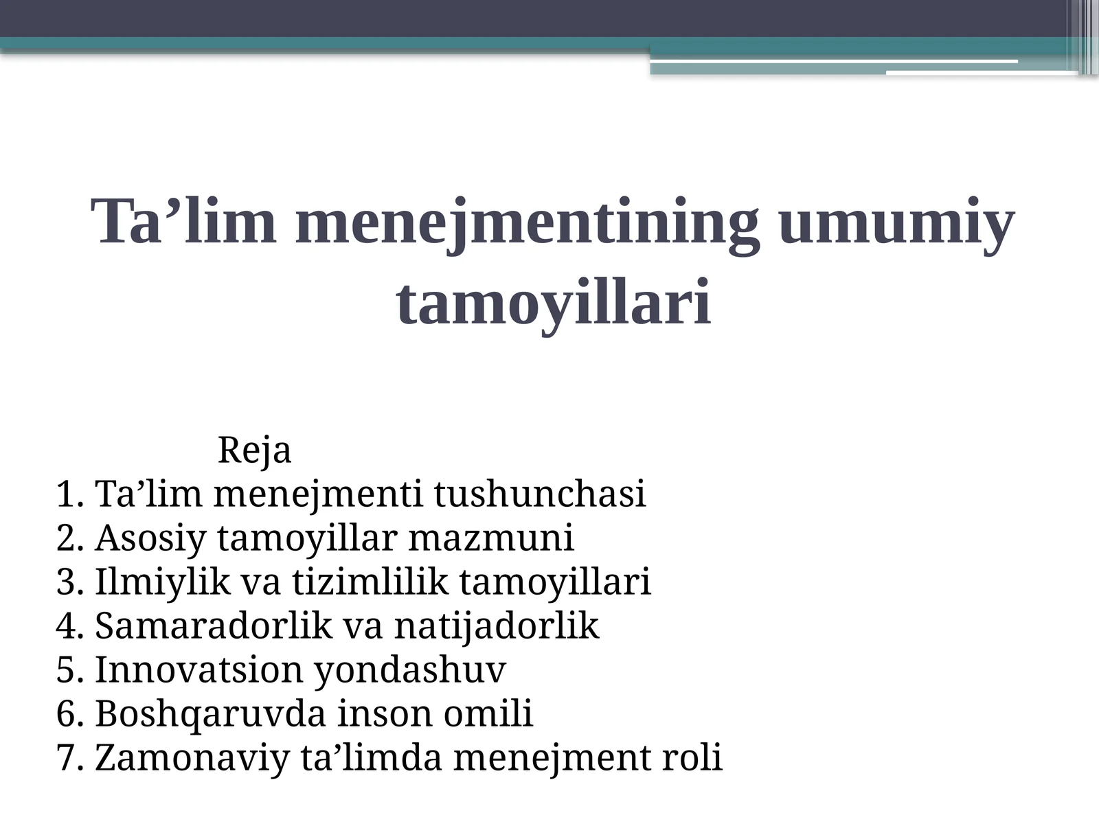 Ta’limmenejmentiningumumiytamoyillari