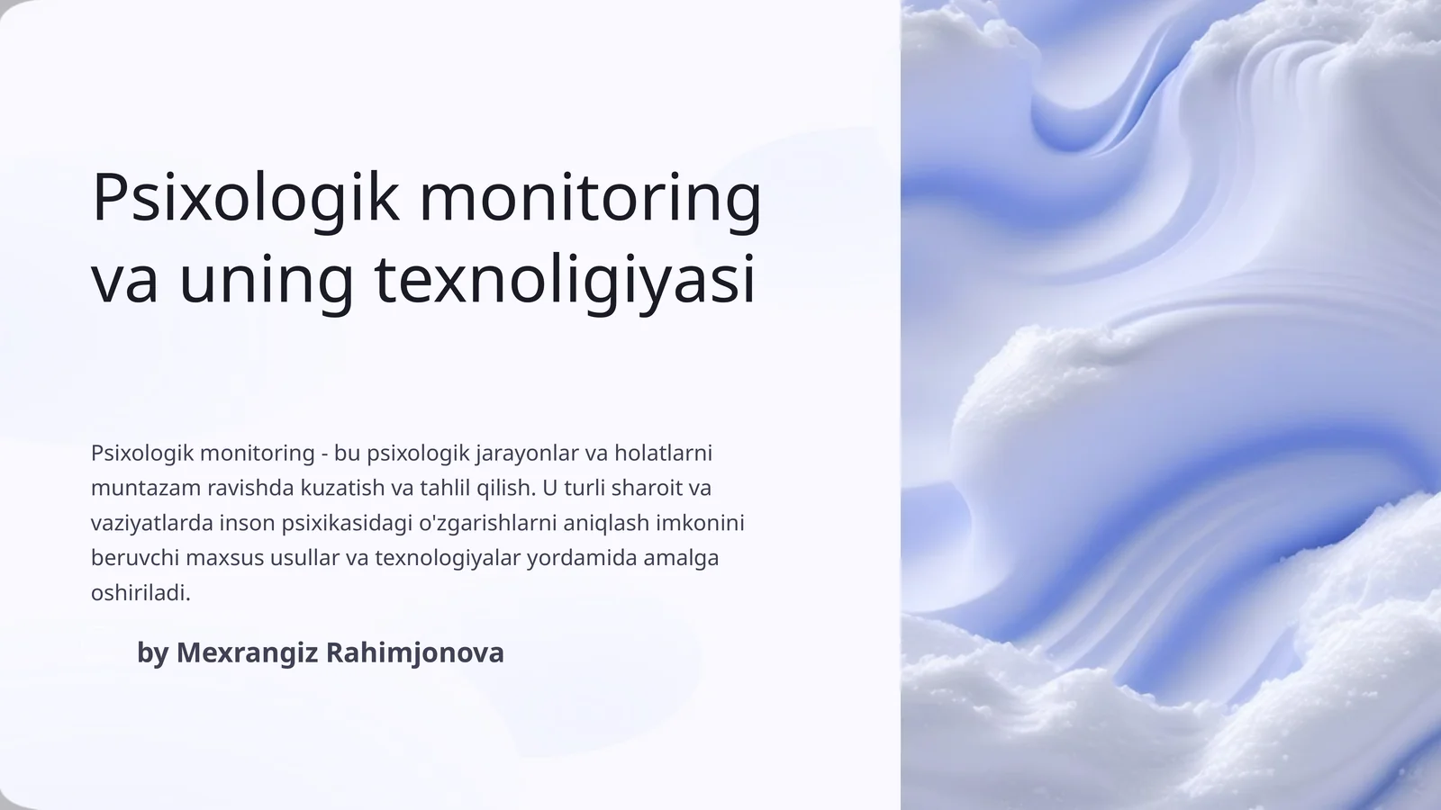 Psixologik monitoring va uning texnologiyasi