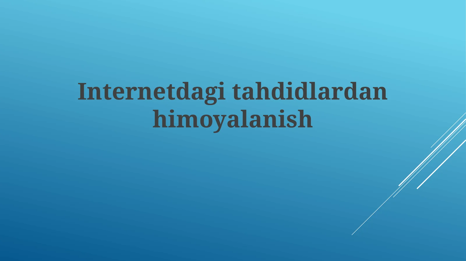 Internetdagitahdidlardanhimoyalanish
