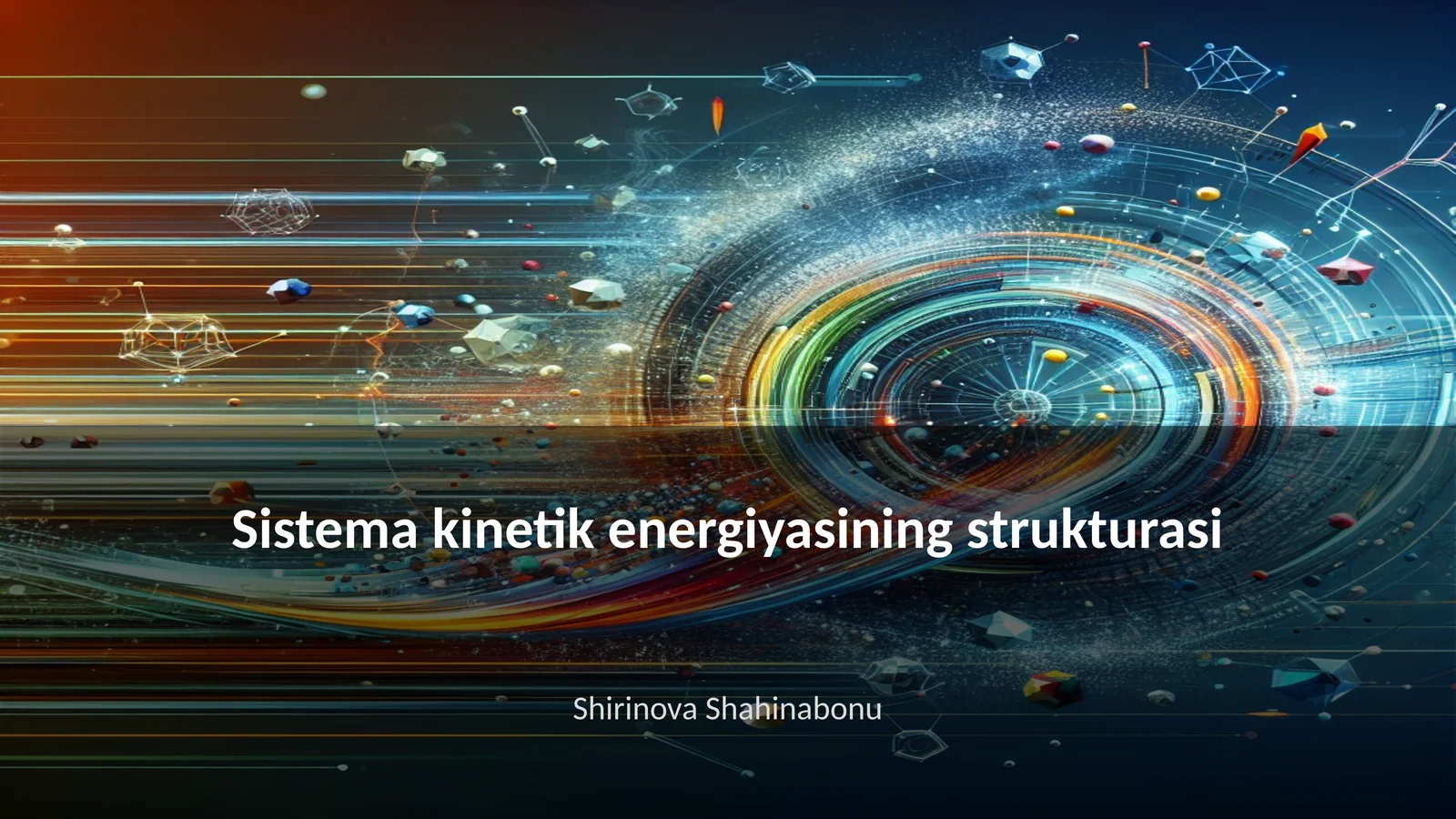 Sistema kinetik energiyasining strukturasi