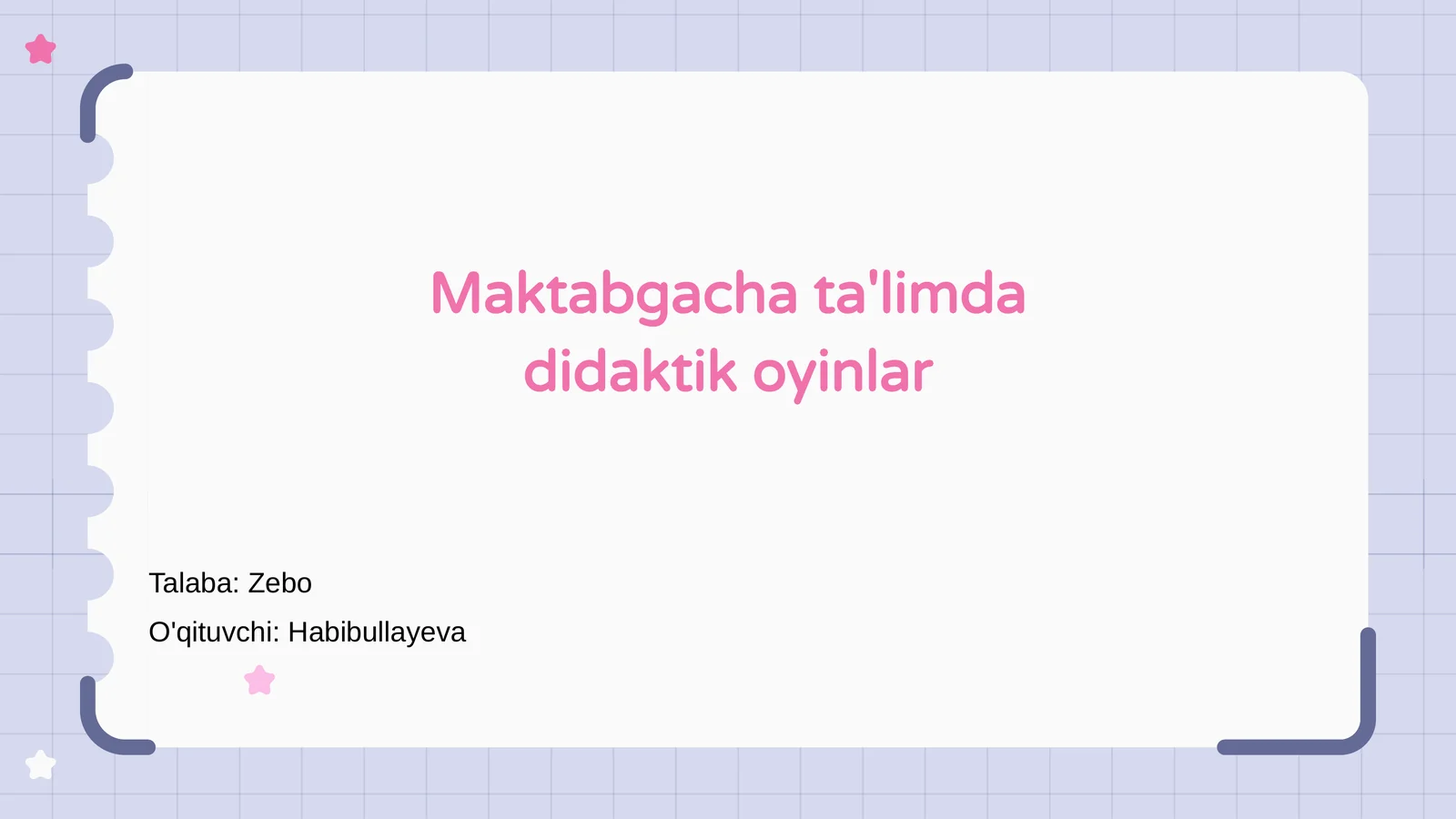 Maktabgacha ta'limda didaktik oyinlar