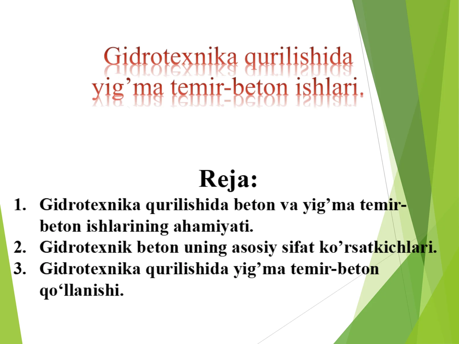 Beton va yig’ma temir-beton ishlari