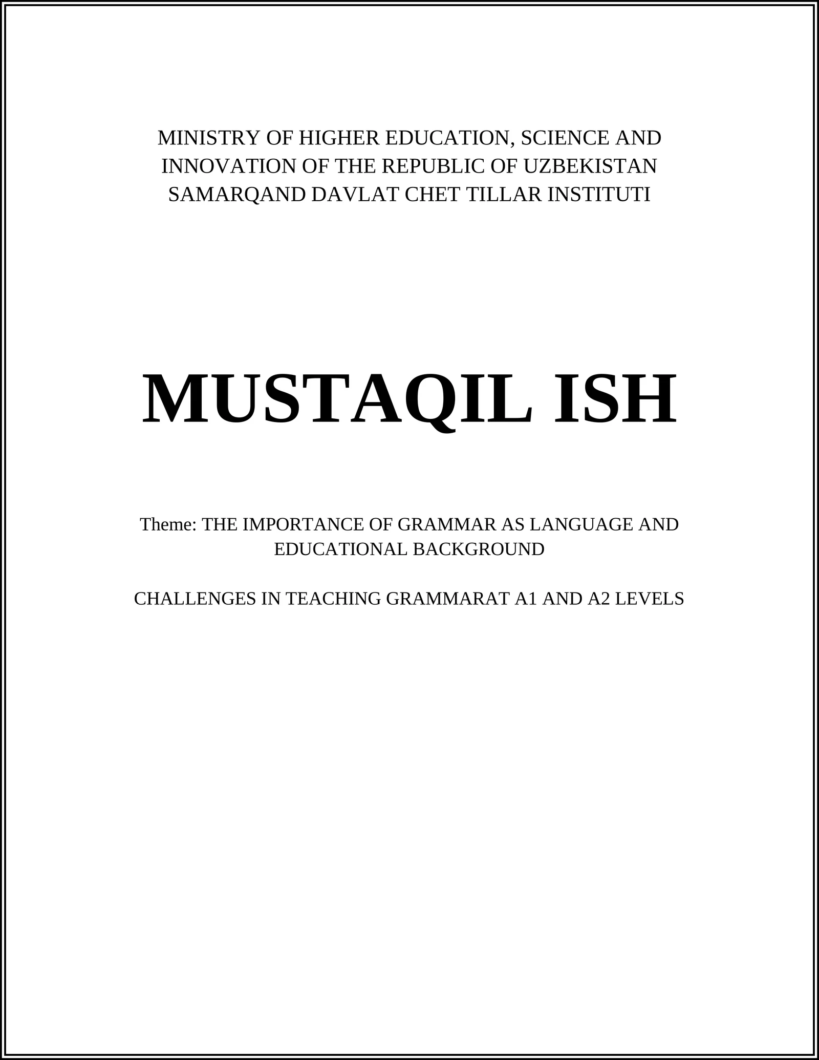 THE IMPORTANCE OF GRAMMAR AS LANGUAGE AND EDUCATIONAL BACKGROUND