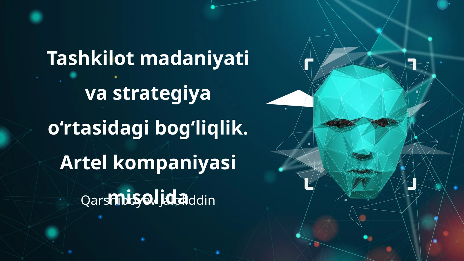 Tashkilot madaniyati va strategiya o‘rtasidagi bog‘liqlik. Artel kompaniyasi misolida