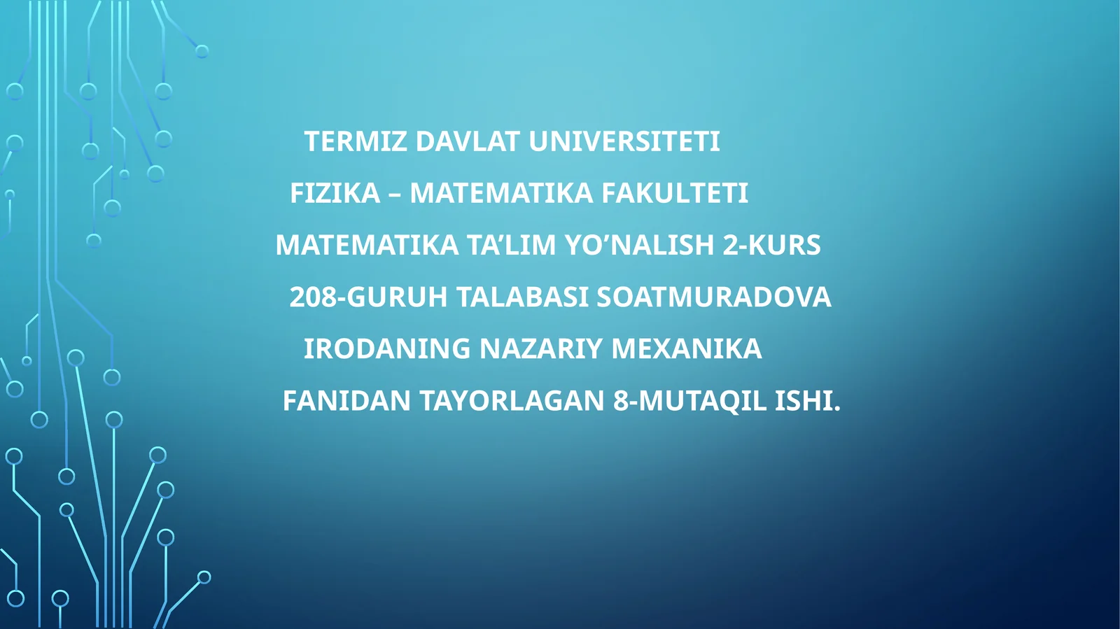 Planetalar harakati. Butun olam tortishish qonuni. Chegaralangan ikki jism masalasi