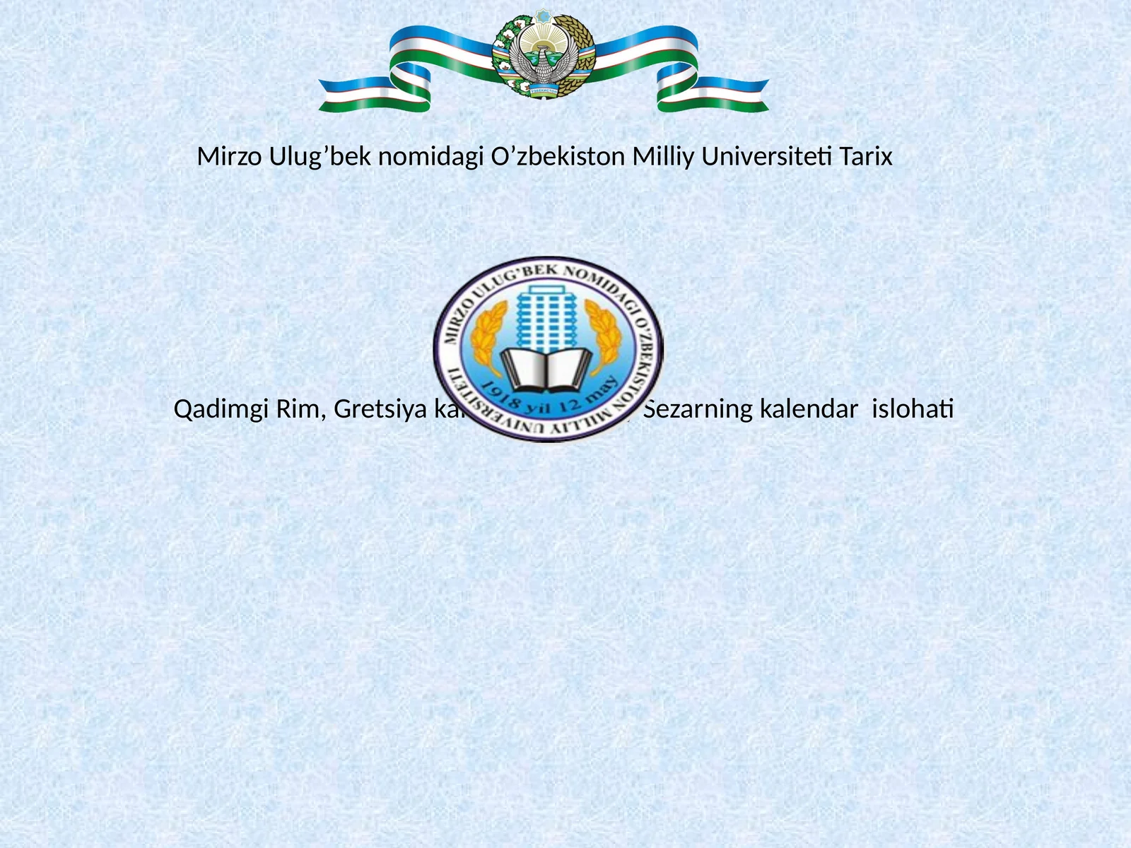 Qadimgi Rim, Gretsiya kalendarlari. Yuliy Sezarning kalendar islohati