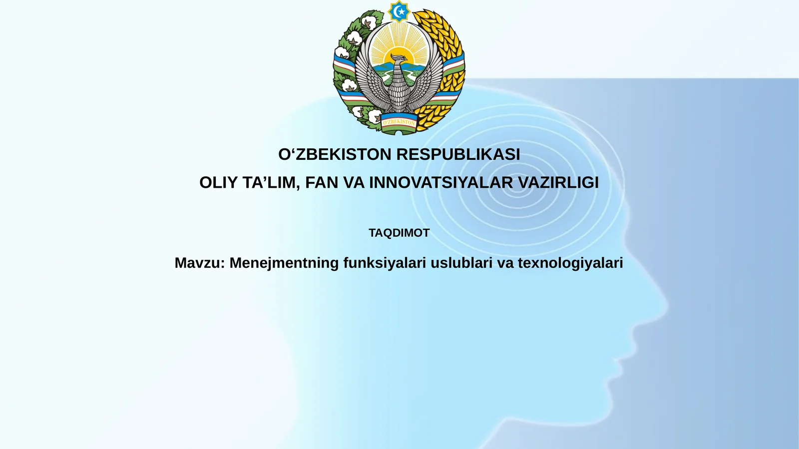 Menejmentning funksiyalari uslublari va texnologiyalari