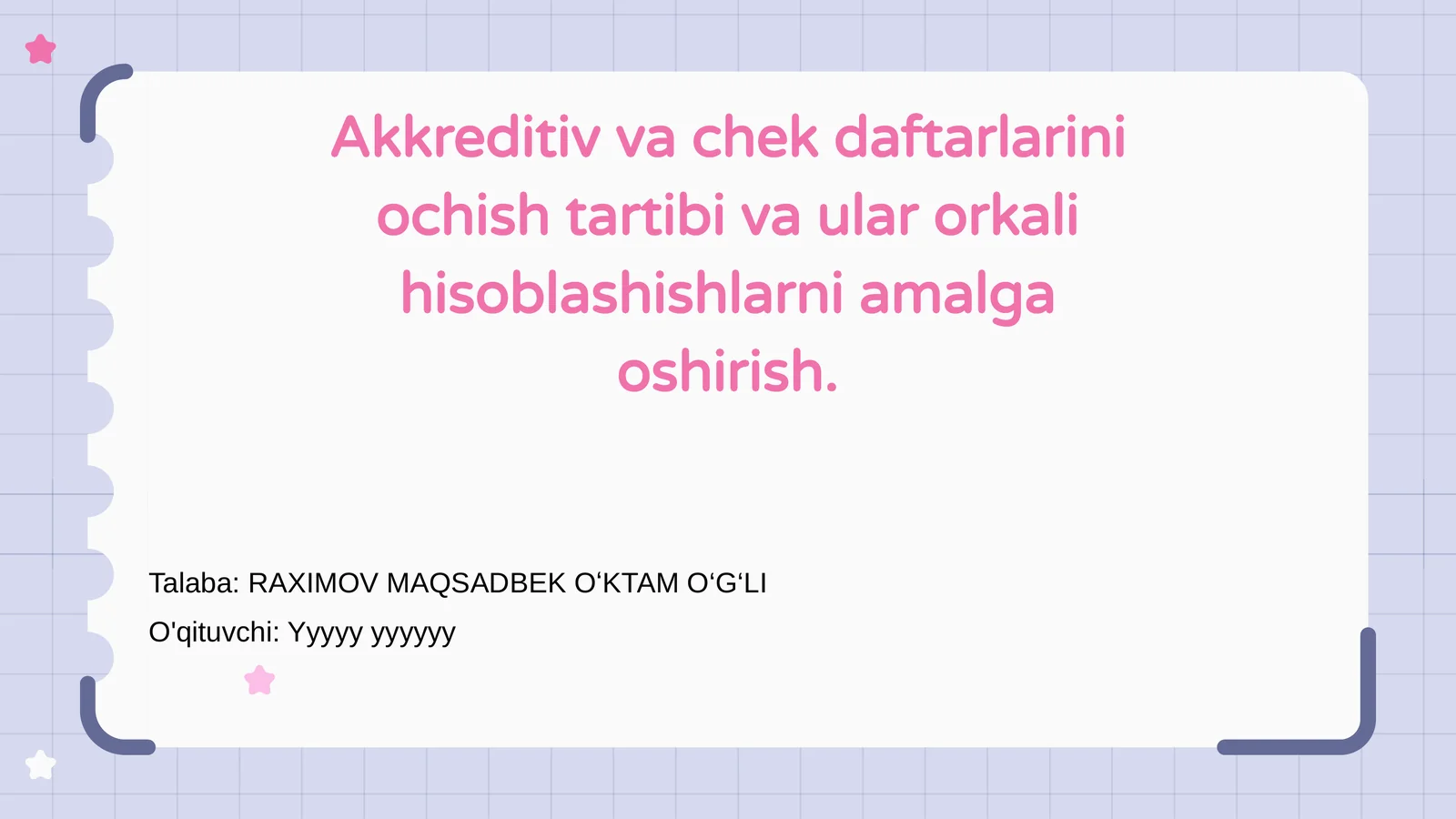 Akkreditiv va chek daftarlarini ochish tartibi