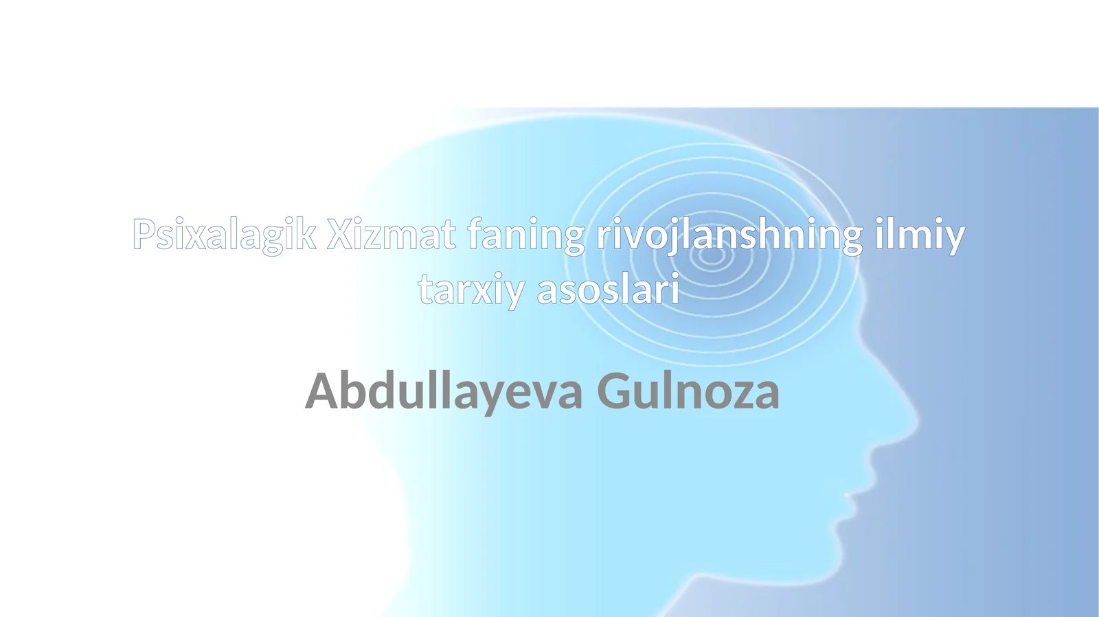 Psixologik xizmatlar tarixi
