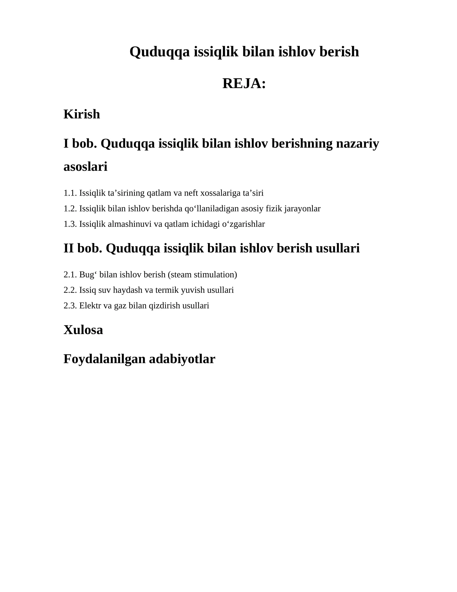 Quduqqa issiqlik bilan ishlov berish