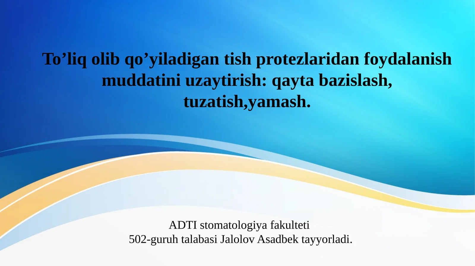 To’liq olib qo’yiladigan tish protezlaridan foydalanish muddatini uzaytirish: qayta bazislash, tuzatish,yamash.