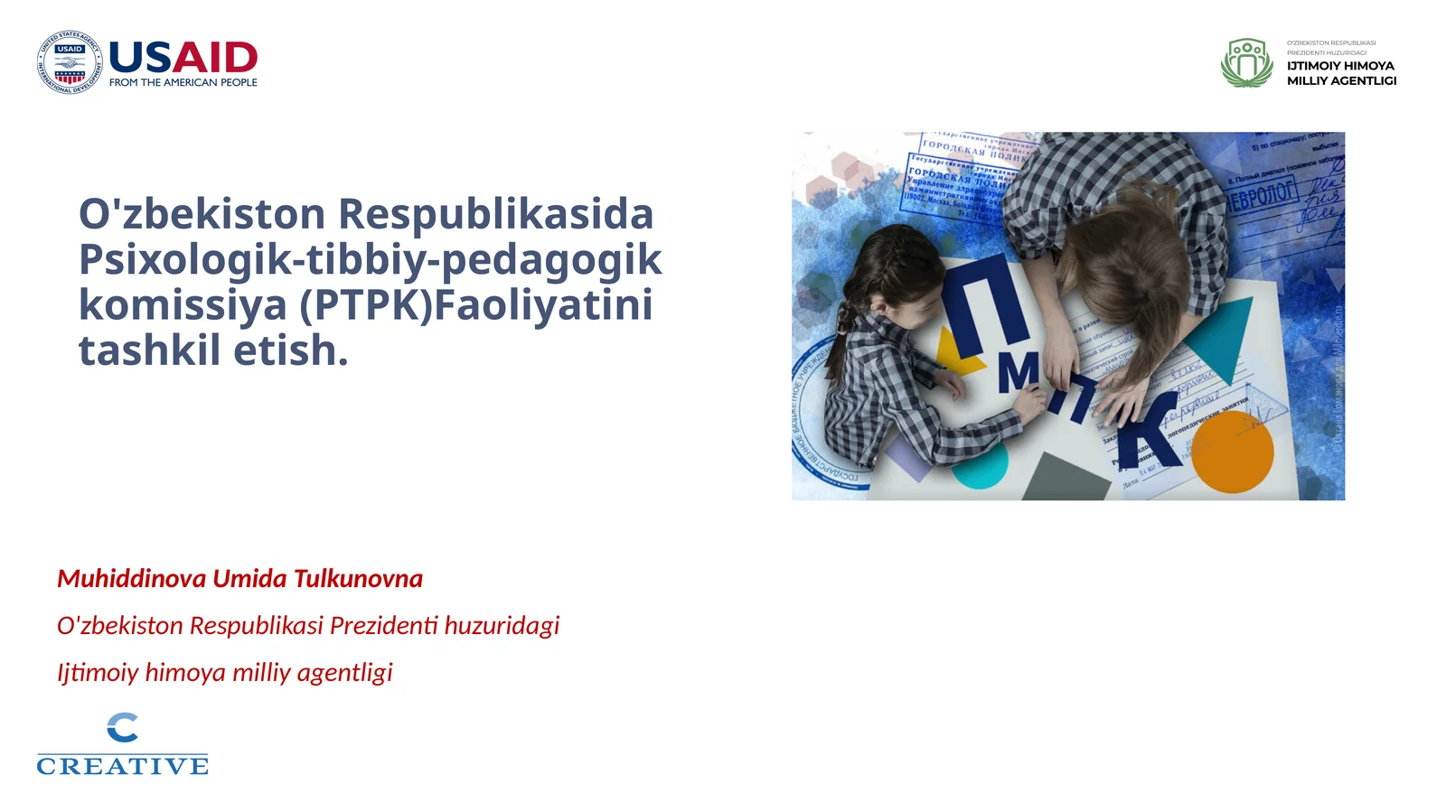 O'zbekiston Respublikasida Psixologik-tibbiy-pedagogik komissiya(PTPK) Faoliyatini tashkil etish