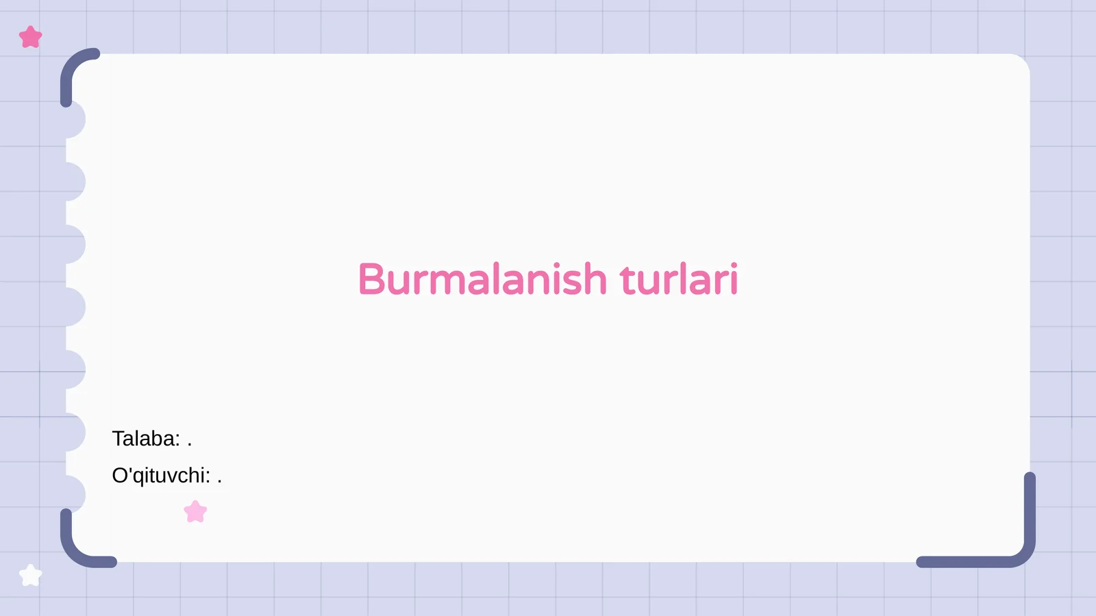 Burmalanish turlari