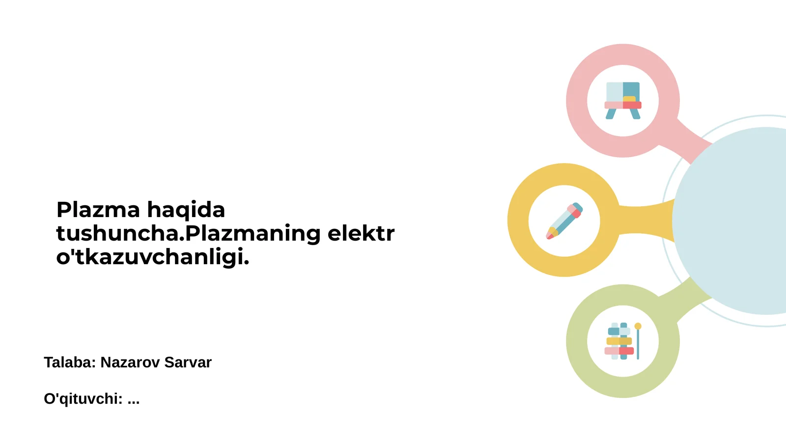 Plazma — Moddaning To‘rtinchi Holati