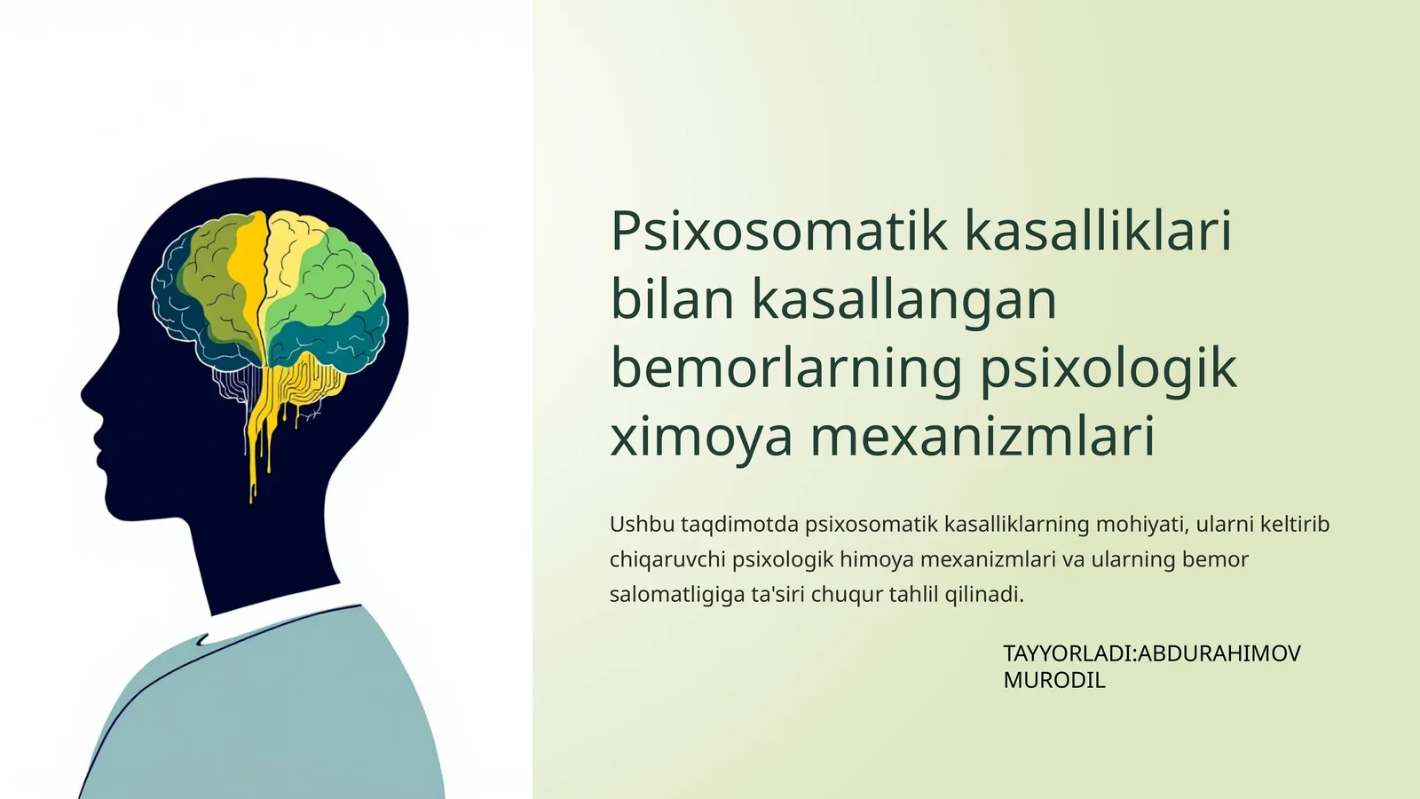 Psixosomatik kasalliklari bilan kasallangan bemorlarning psixologik ximoya mexanizmlari