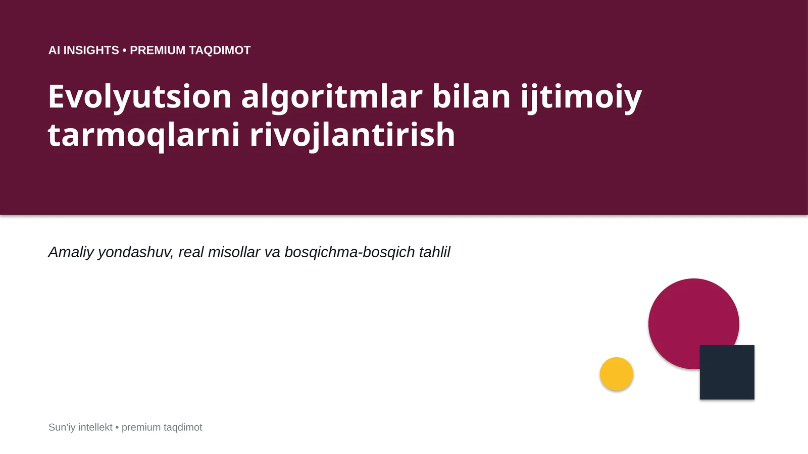 Evolyutsion algoritmlar bilan ijtimoiy tarmoqlarni rivojlantirish
