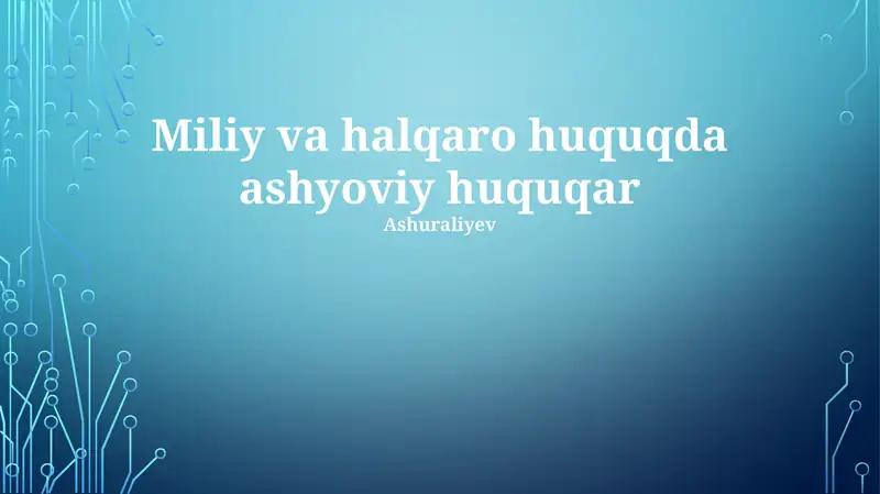 Xalqaro huquqda ashyoviy huquqlar