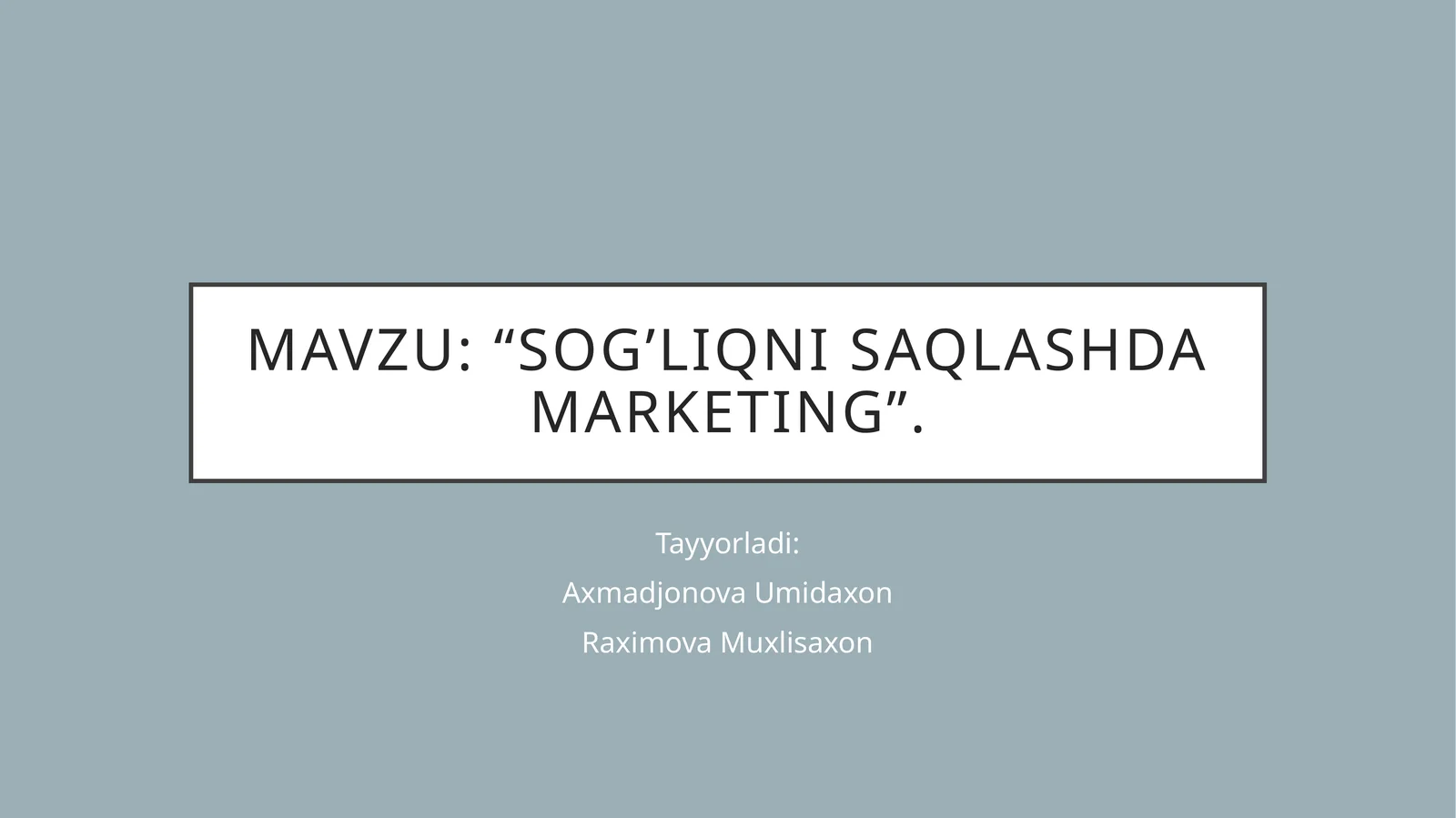 Sog’liqni saqlashda marketing