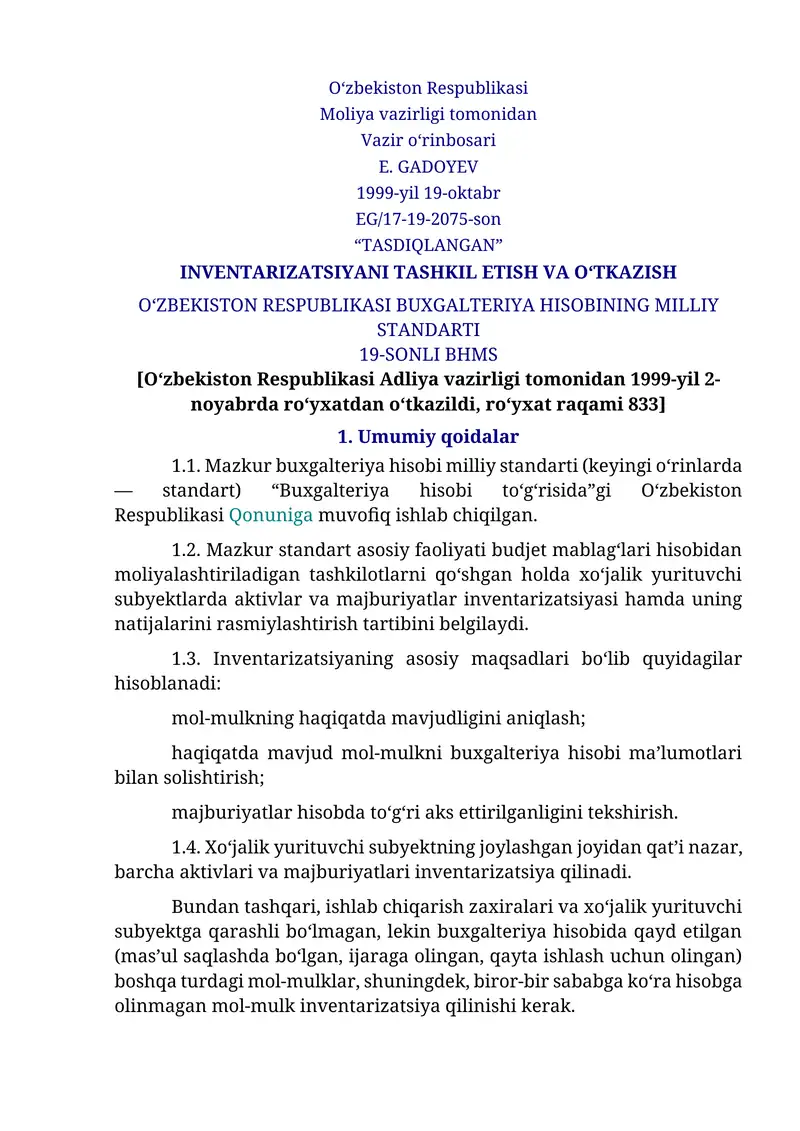 INVENTARIZATSIYANI TASHKIL ETISH VA O‘TKAZISH. O‘ZBEKISTON RESPUBLIKASI BUXGALTERIYA HISOBINING MILLIY STANDARTI 19-SONLI BHMS