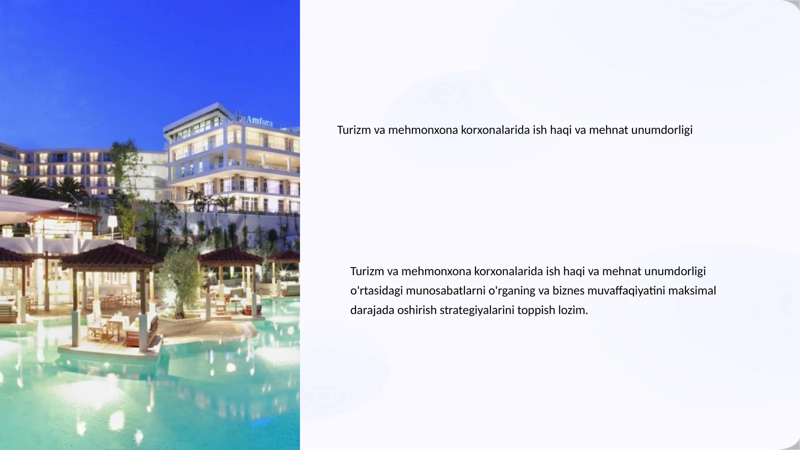 Turizm va mehmonxona korxonalarida ish haqi va mehnat unumdorligi