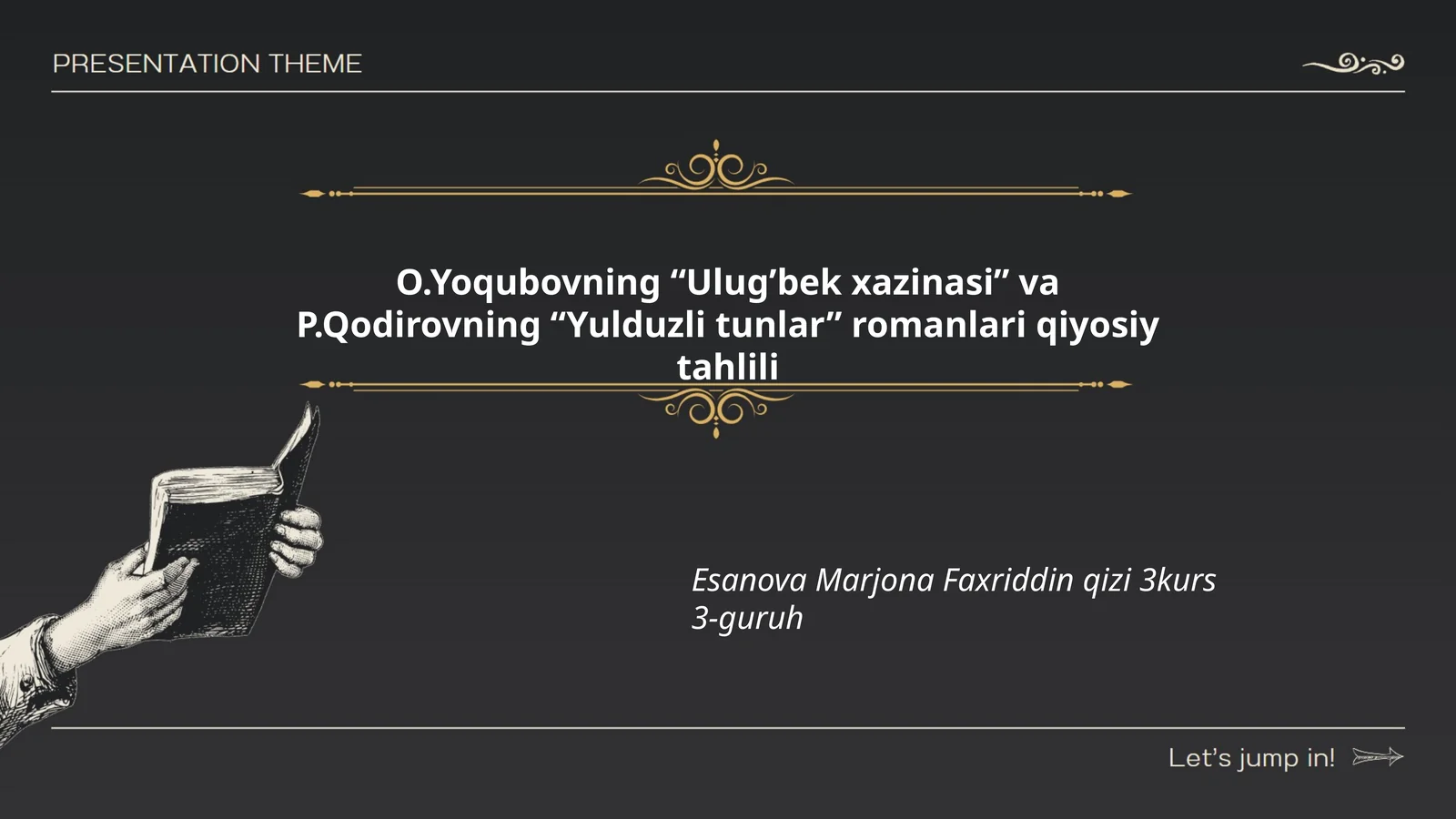 O.Yoqubovning “Ulug’bek xazinasi” va P.Qodirovning “Yulduzli tunlar” romanlari qiyosiy tahlili