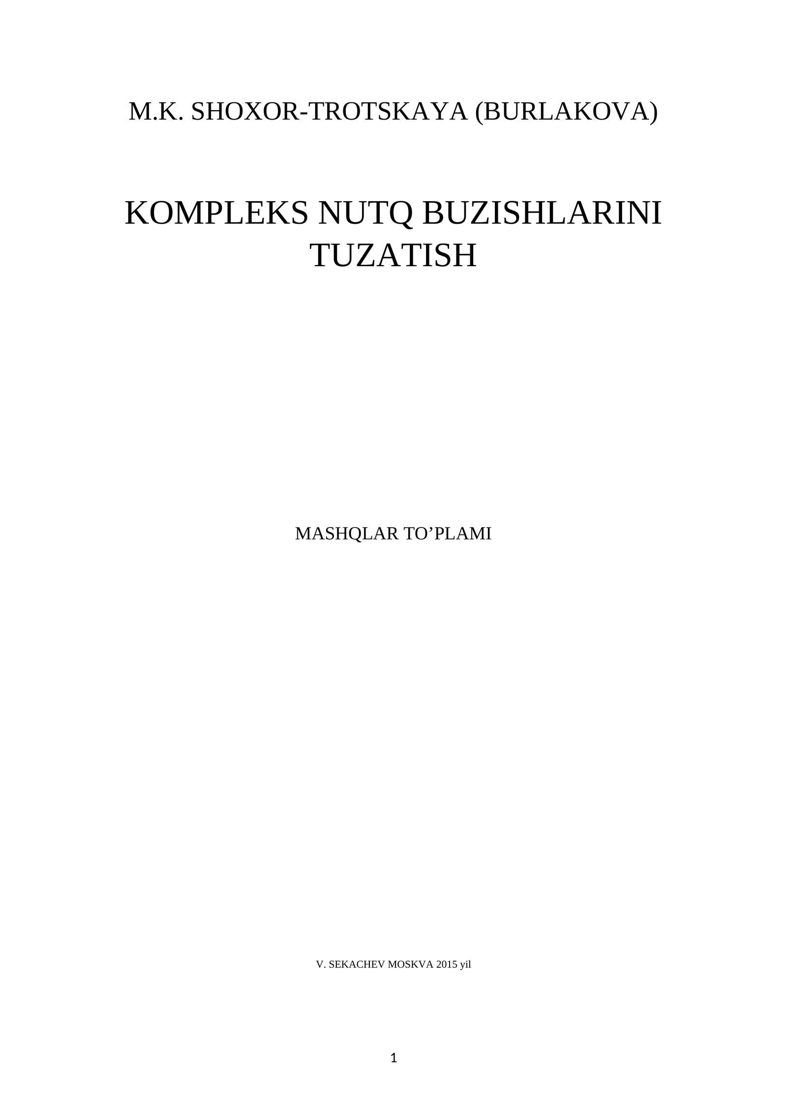KOMPLEKS NUTQ BUZISHLARINI TUZATISH MASHQLAR TO’PLAMI