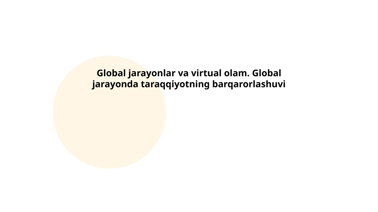 Globalizatsiya va virtual olamning o'zaro ta'siri