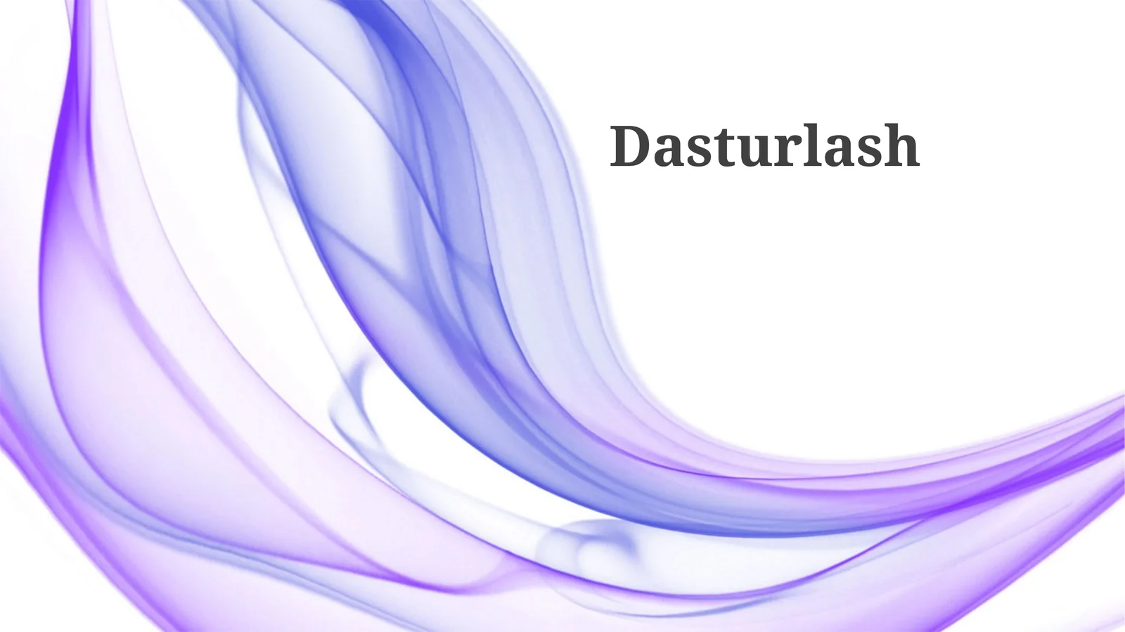 Dasturlash Asoslari va Tarixi
