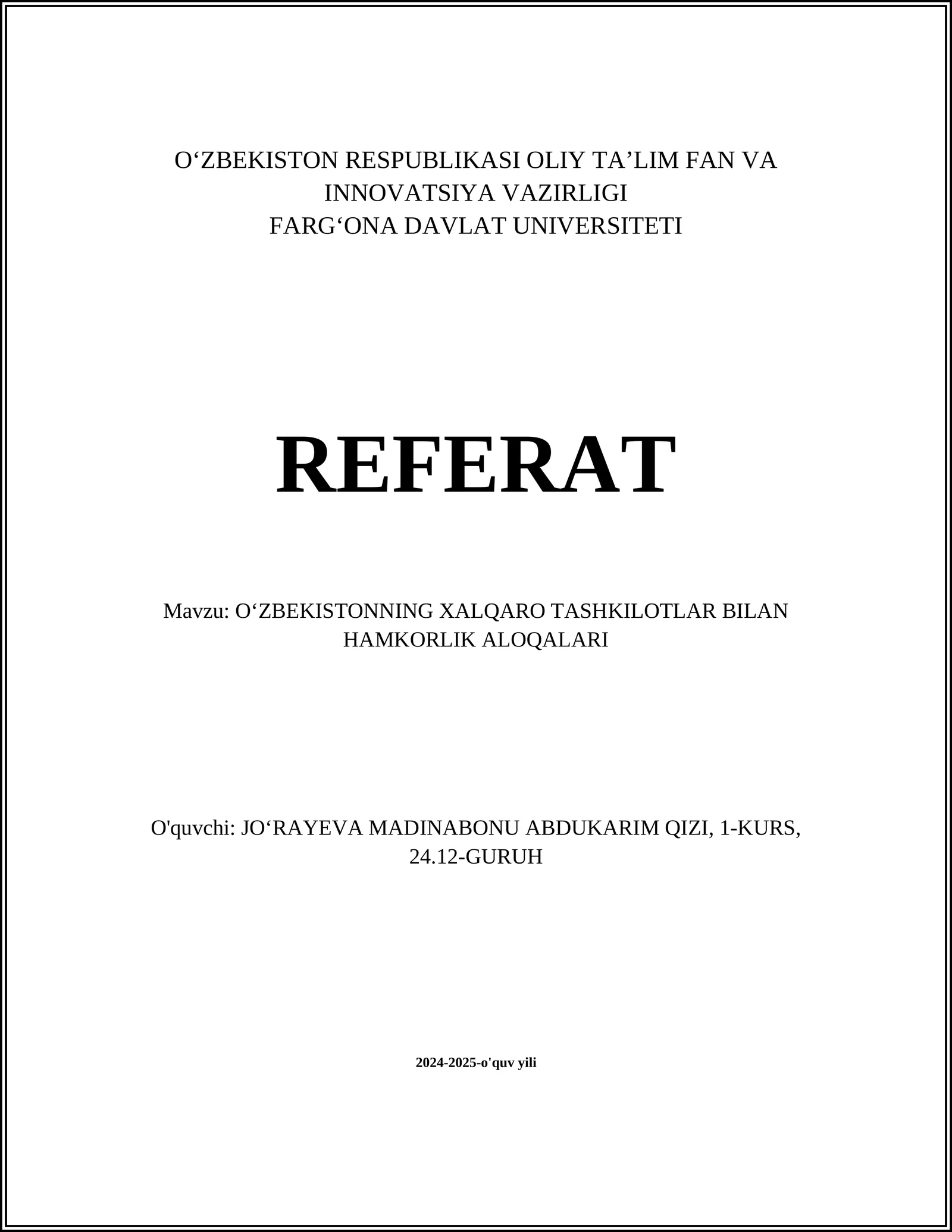 OʻZBEKISTONNING XALQARO TASHKILOTLAR BILAN HAMKORLIK ALOQALARI