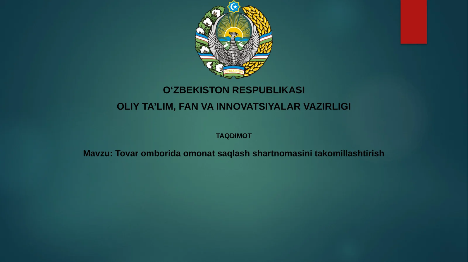 Tovaromboridaomonatsaqlashshartnomasinitakomillashtirish