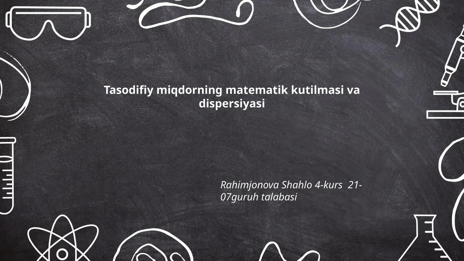 Tasodifiy miqdorning matematik kutilmasi va dispersiyasi