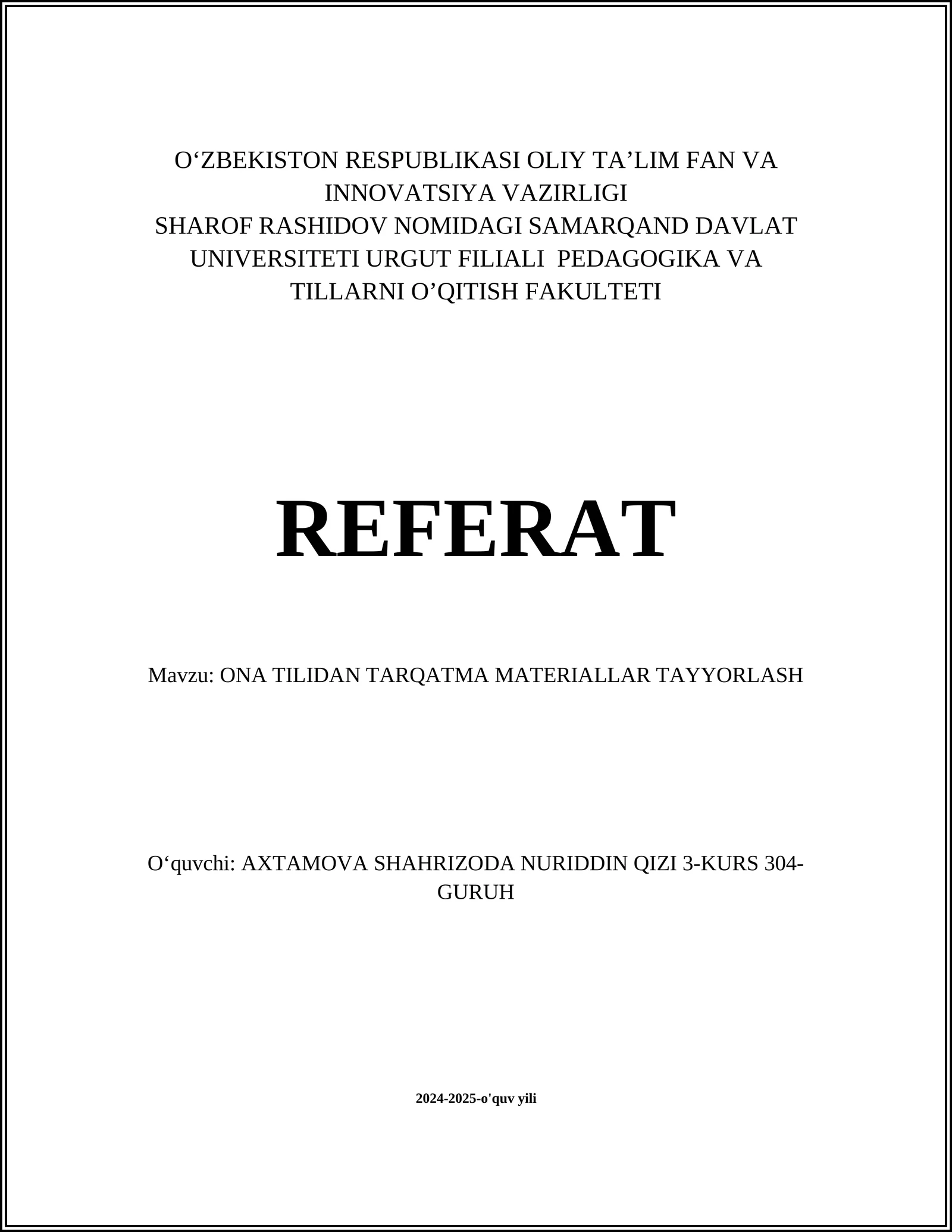 ONA TILIDAN TARQATMA MATERIALLAR TAYYORLASH