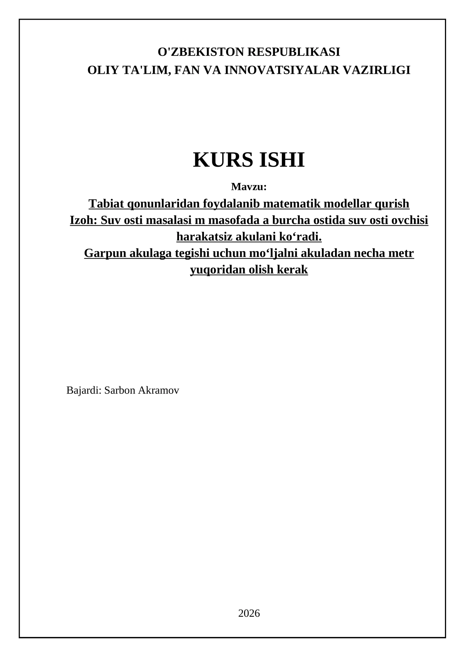 Tabiat qonunlaridan foydalanib matematik modellar qurish