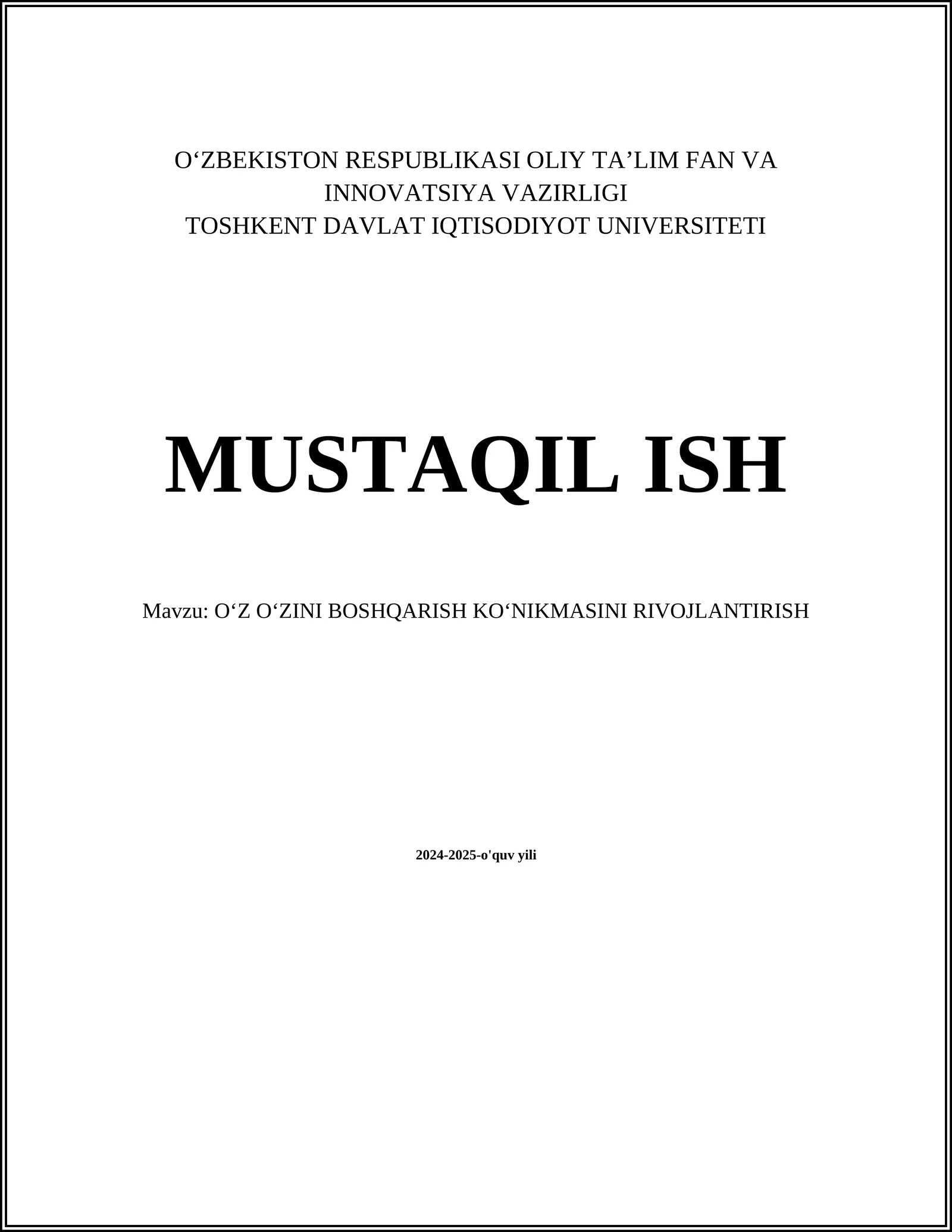 OʻZ OʻZINI BOSHQARISH KOʻNIKMASINI RIVOJLANTIRISH
